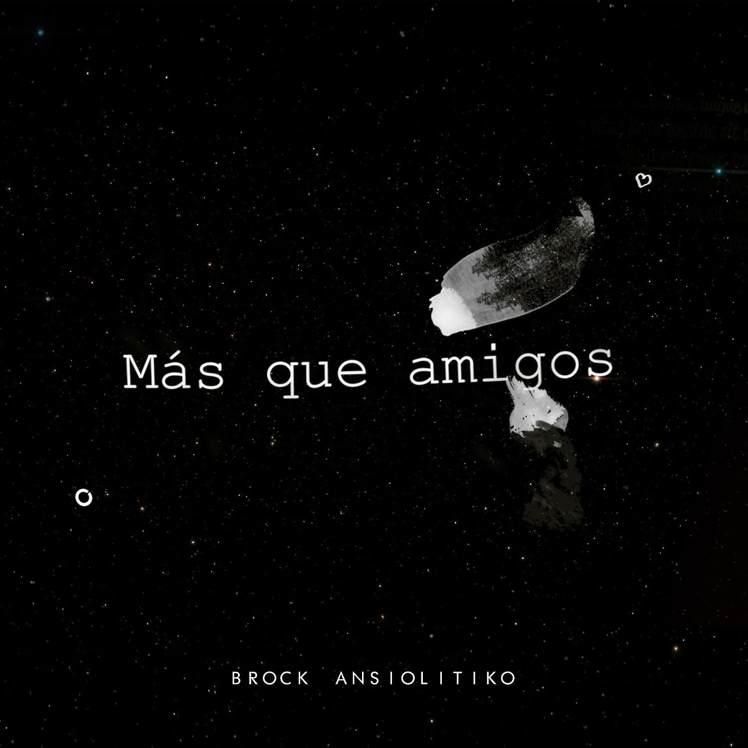 Brock Ansiolitiko - Más que amigos