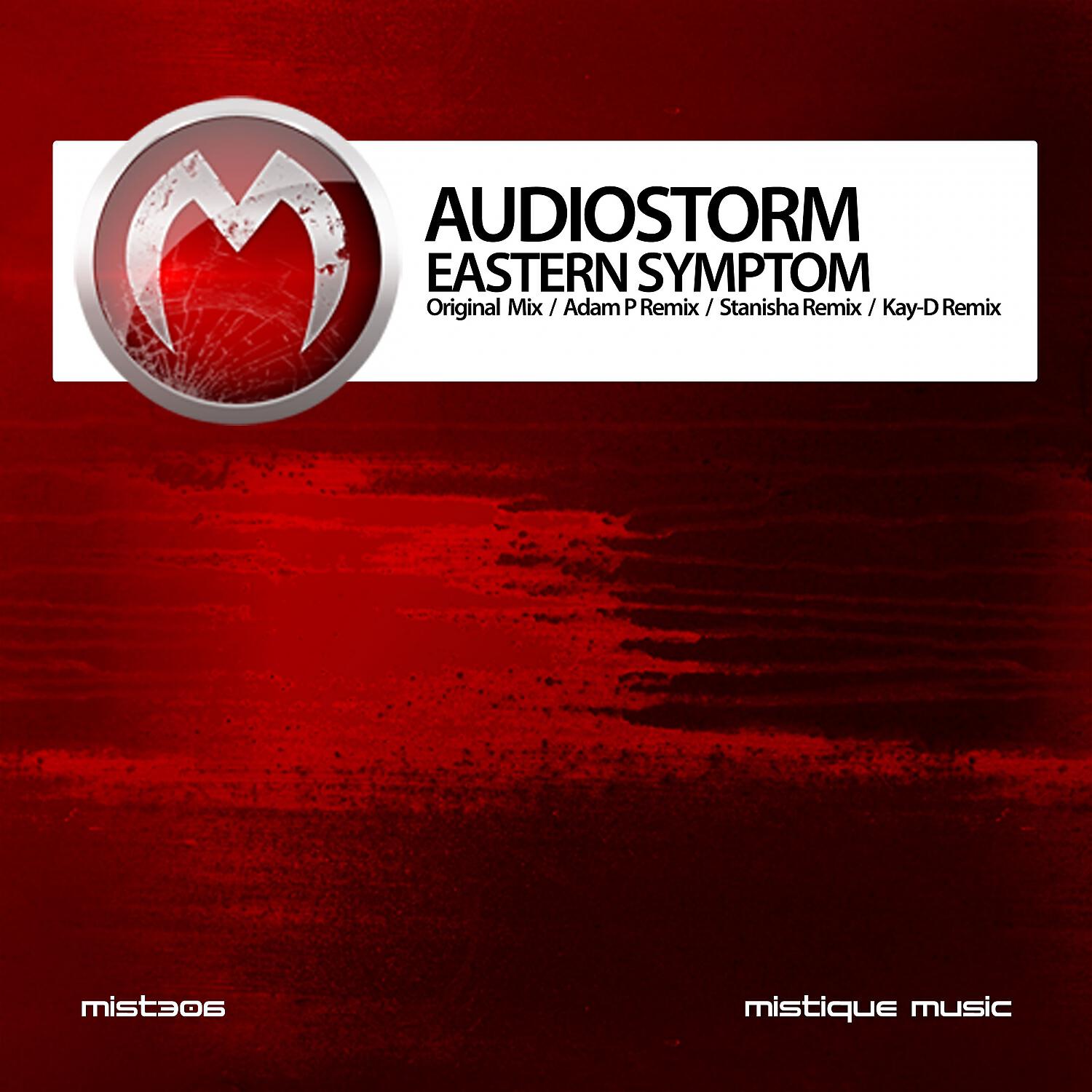 AUDIOSTORM - Eastern Symptom (Adam-P Remix)