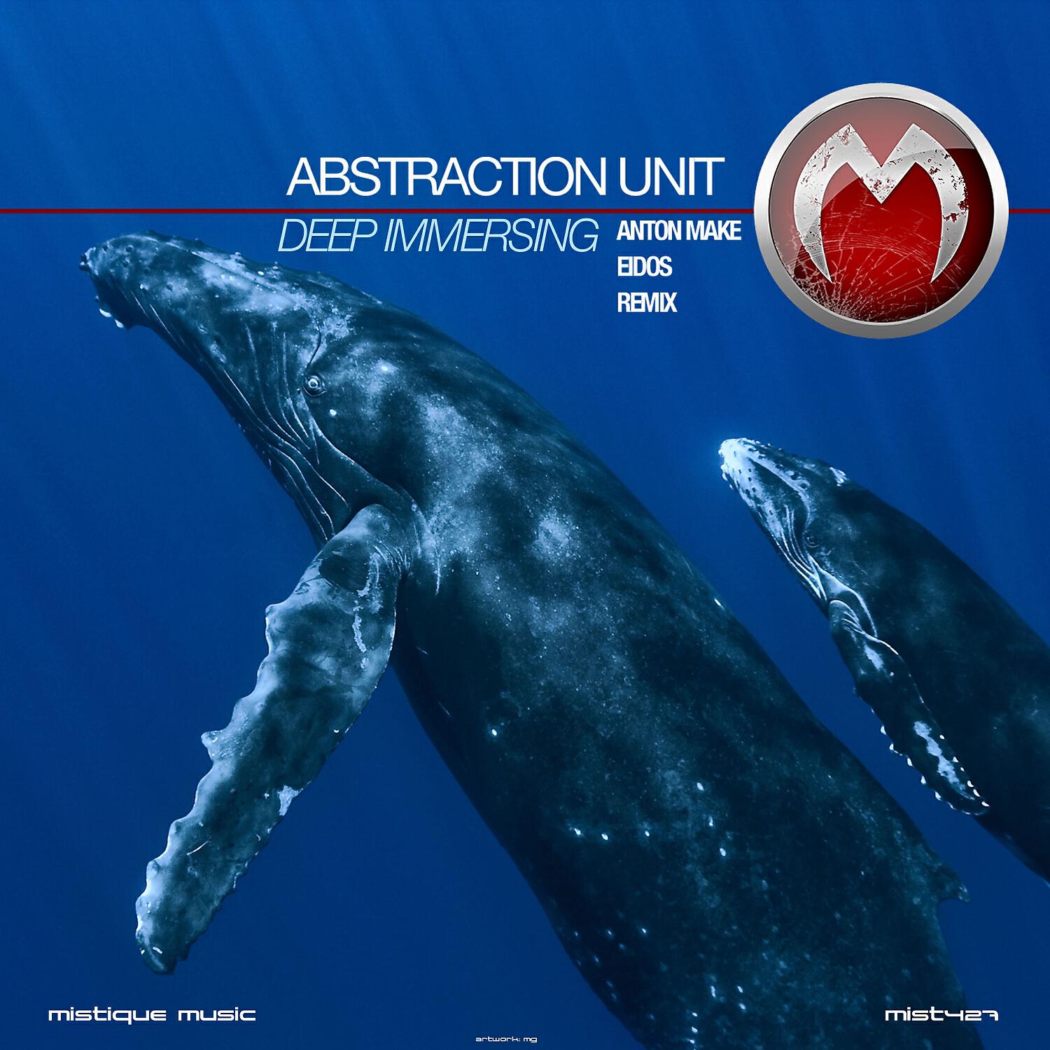 Abstraction Unit - Deep Immersing (Anton Make Remix)