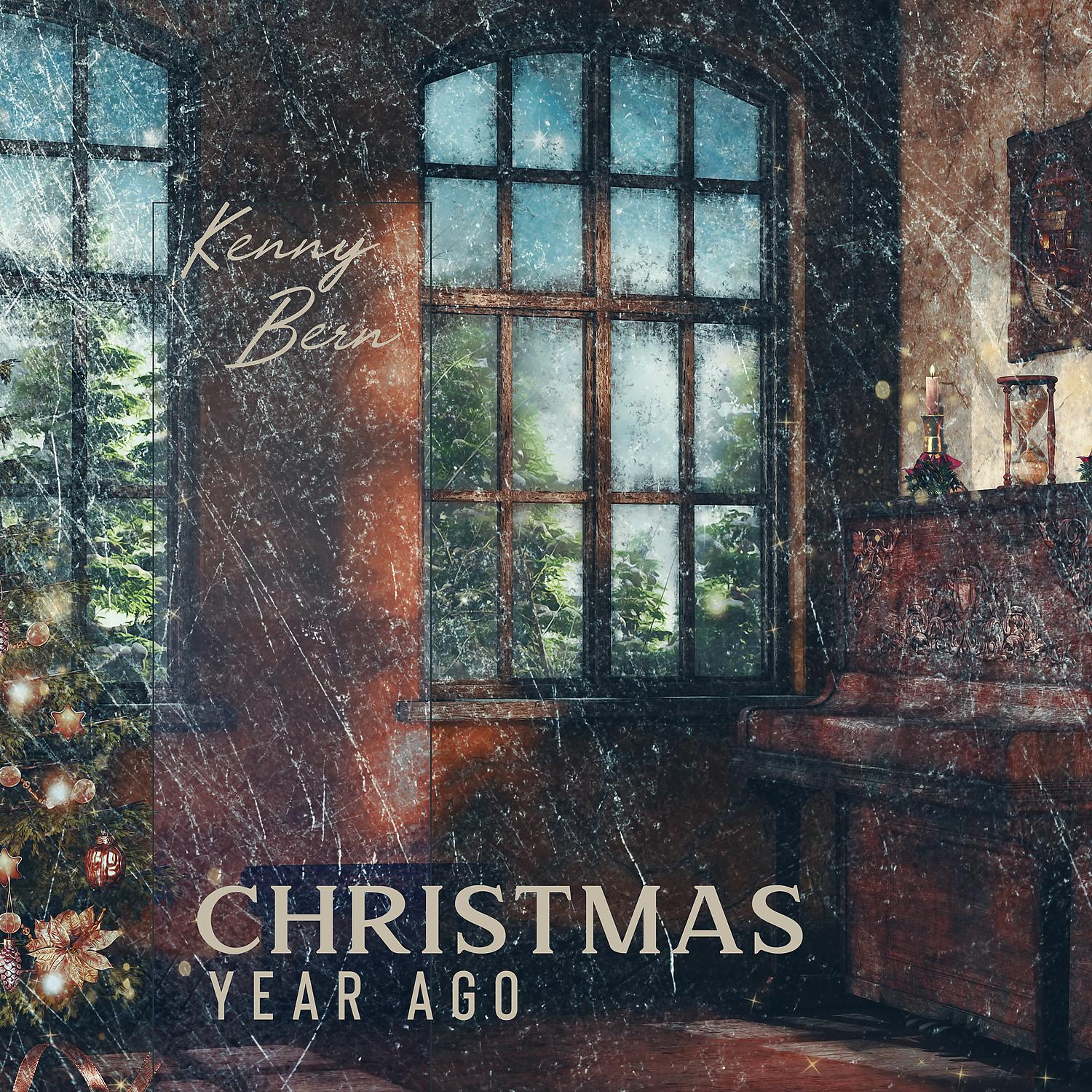 Постер альбома Christmas Year Ago