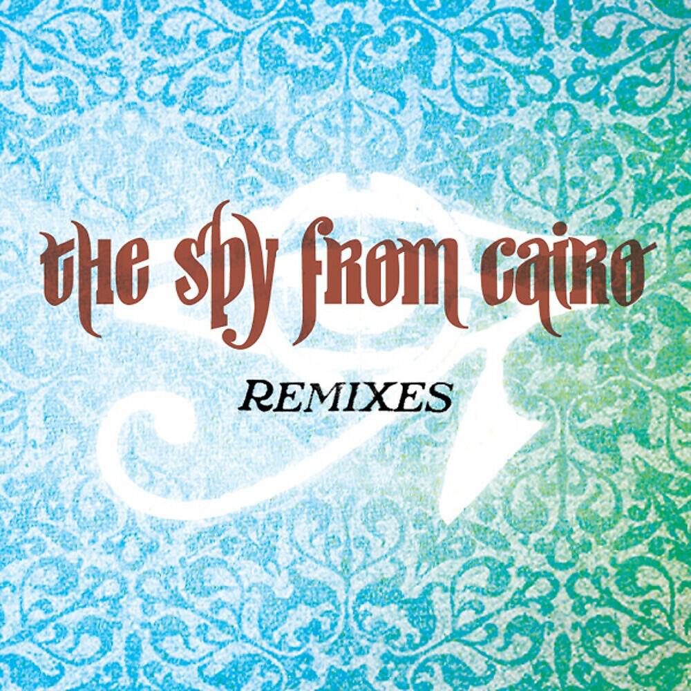 The Spy From Cairo - Jennaty (Zeb Electro Remix)