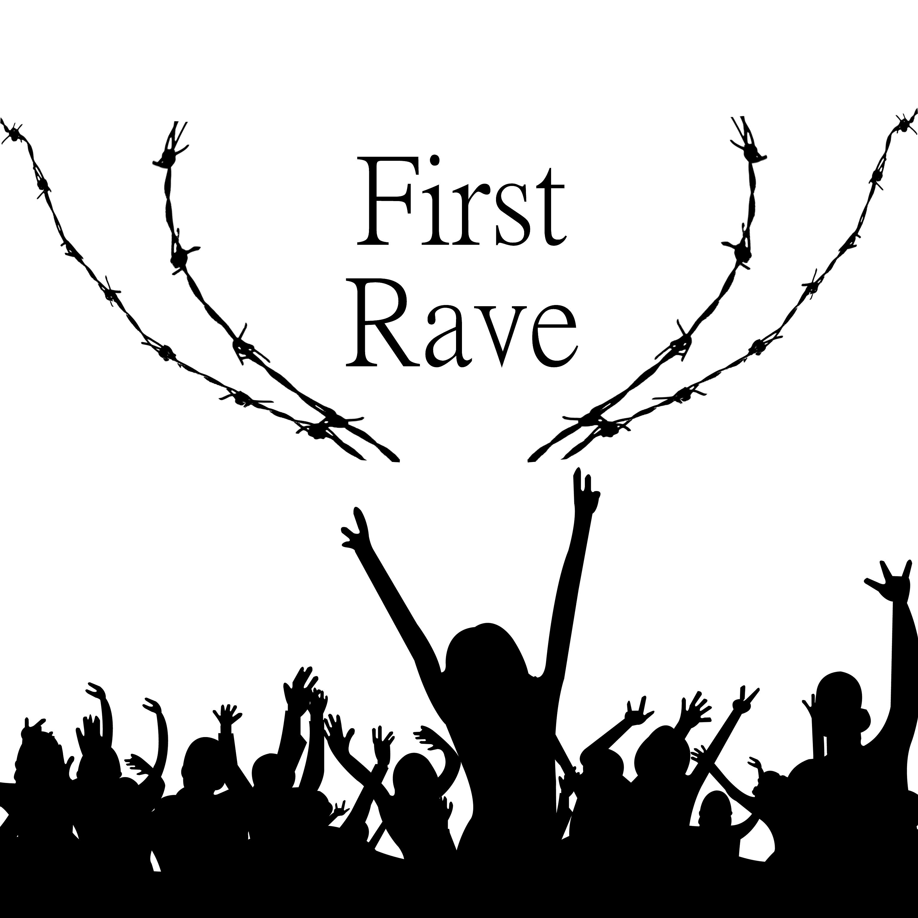 Постер альбома First Rave