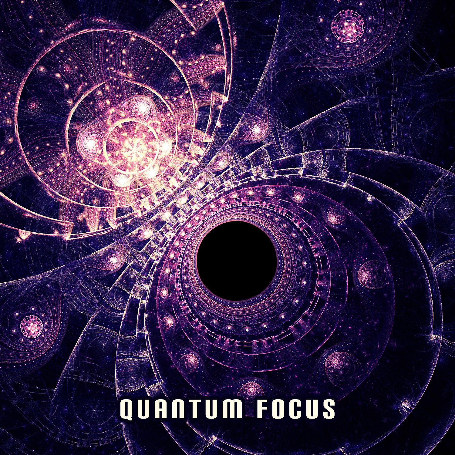 Постер альбома Quantum Focus: Increase Creativity & Super Intelligence