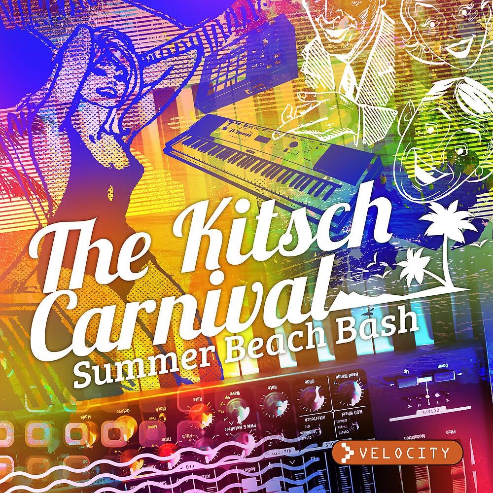 Постер альбома The Kitsch Carnival - Summer Beach Bash