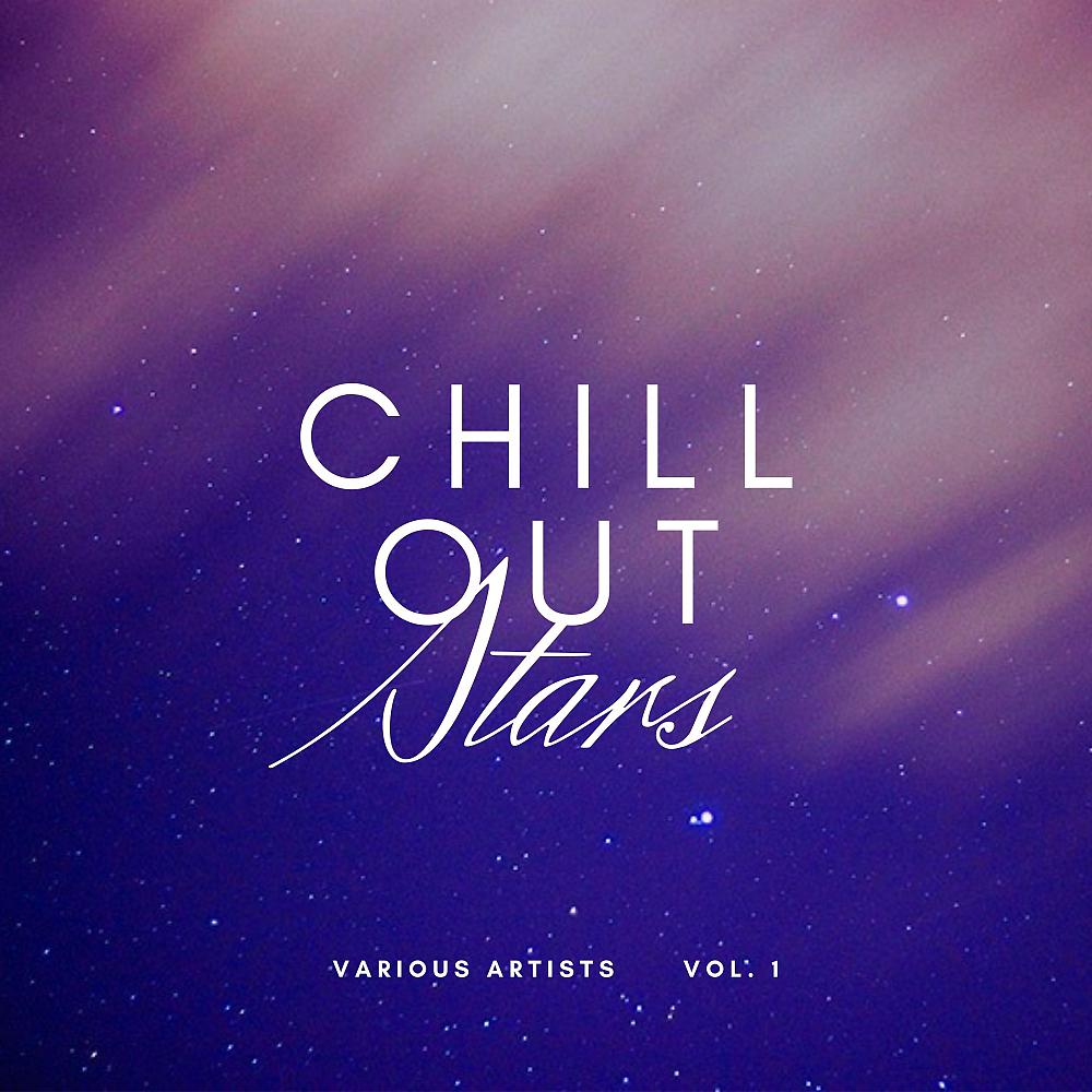 Постер альбома Chill Out Stars, Vol. 1