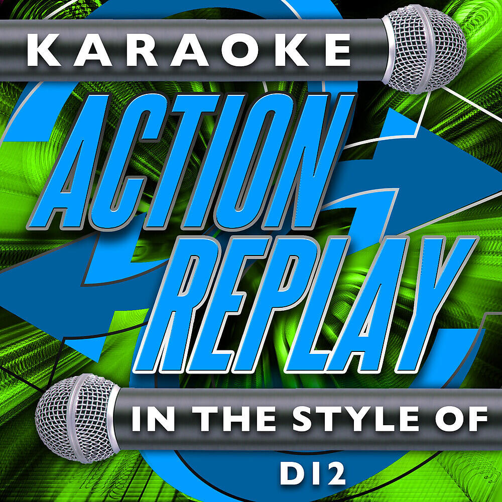 Karaoke Action Replay - My Band (In the Style of D12) [Karaoke Version]