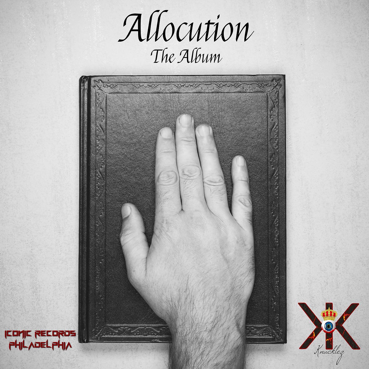 Постер альбома Allocution (The Album)