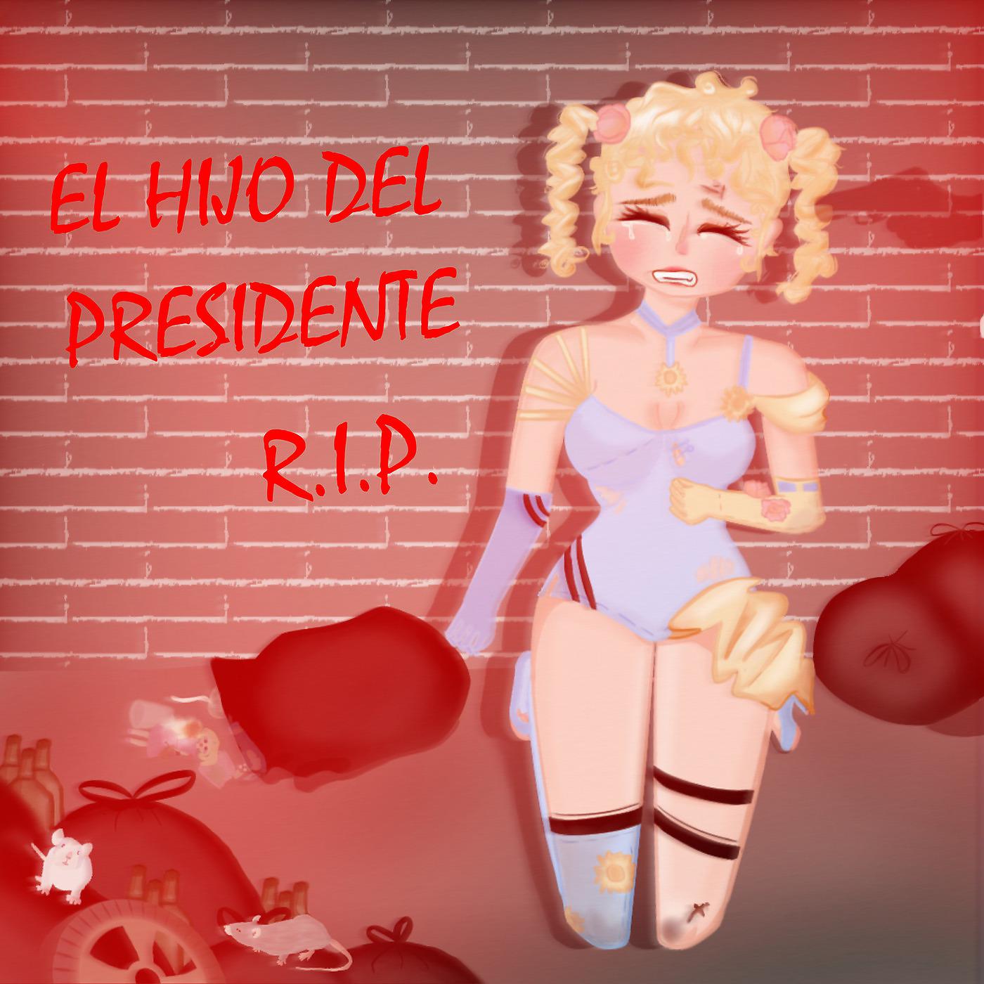 Постер альбома El Hijo Del Presidente