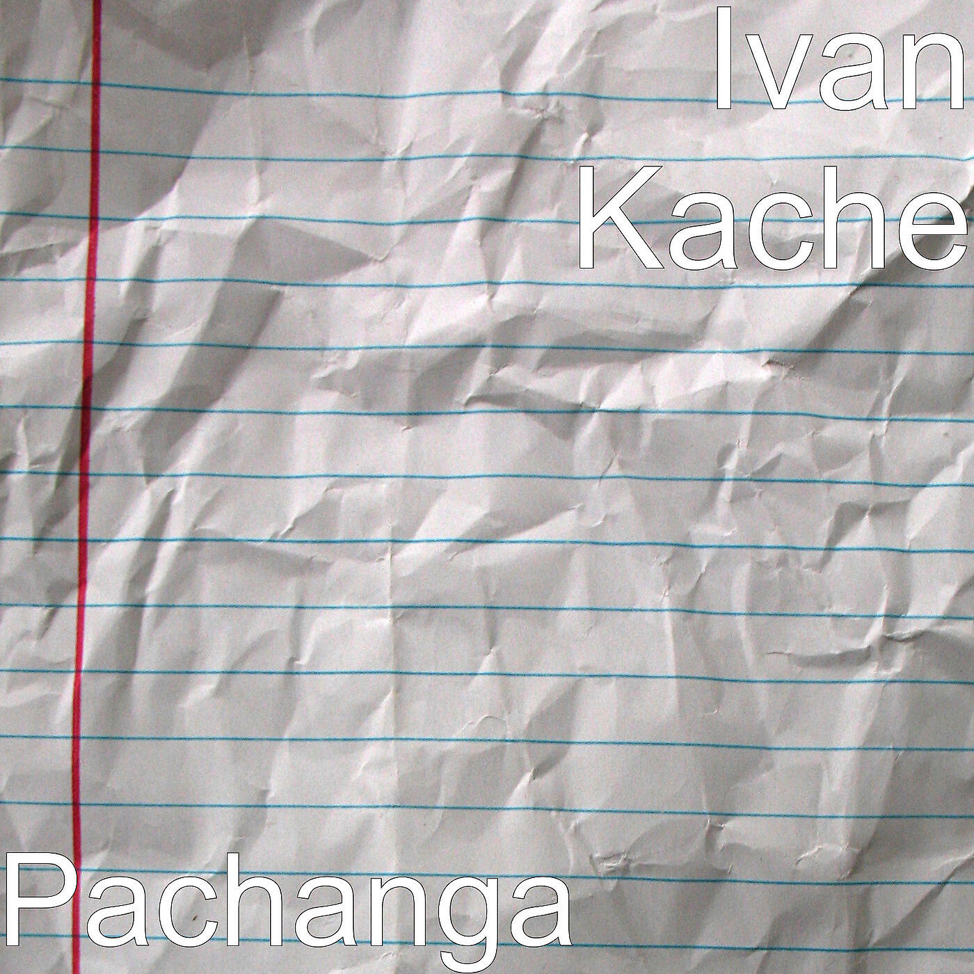 Ivan Kache - Pachanga