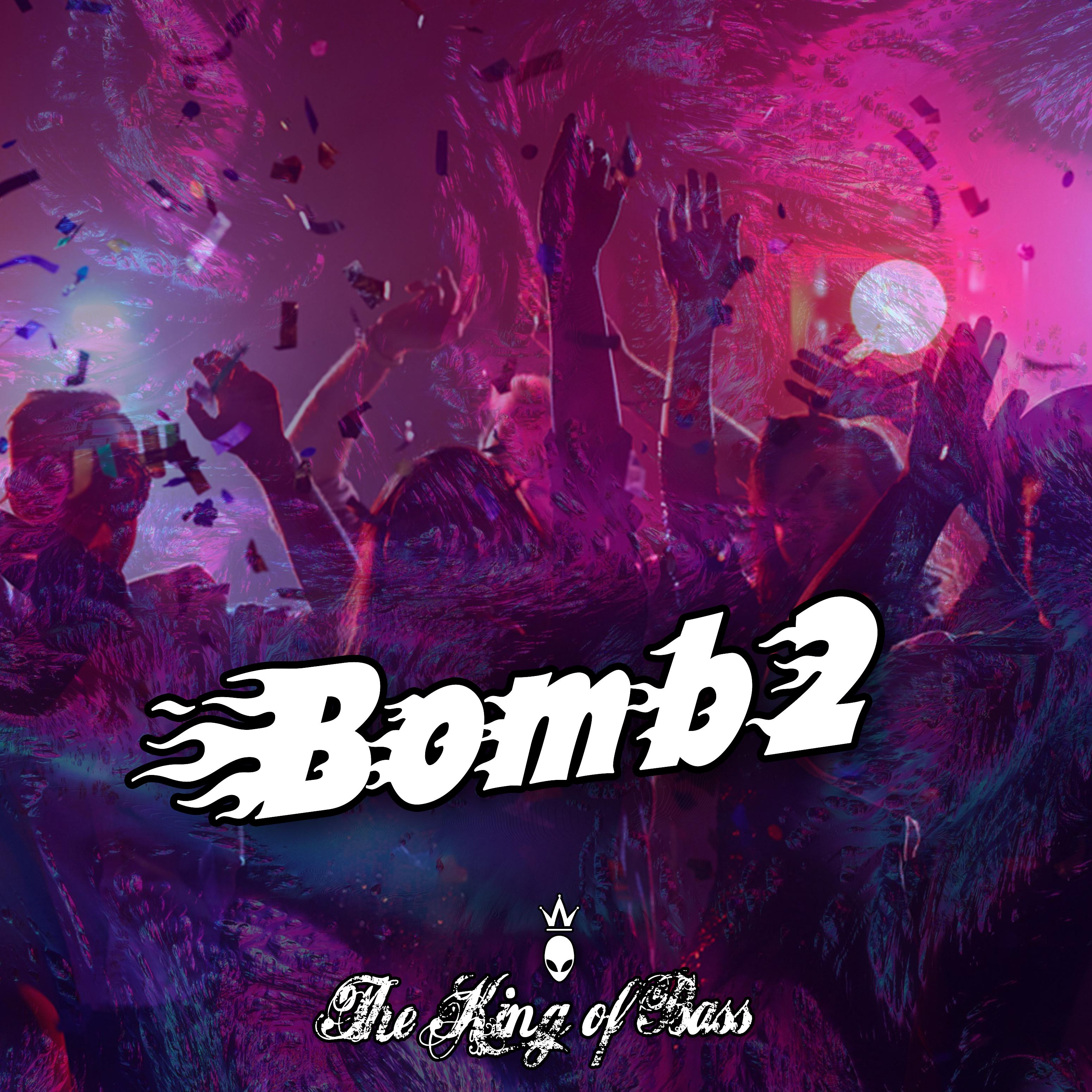 Постер альбома Bomb 2