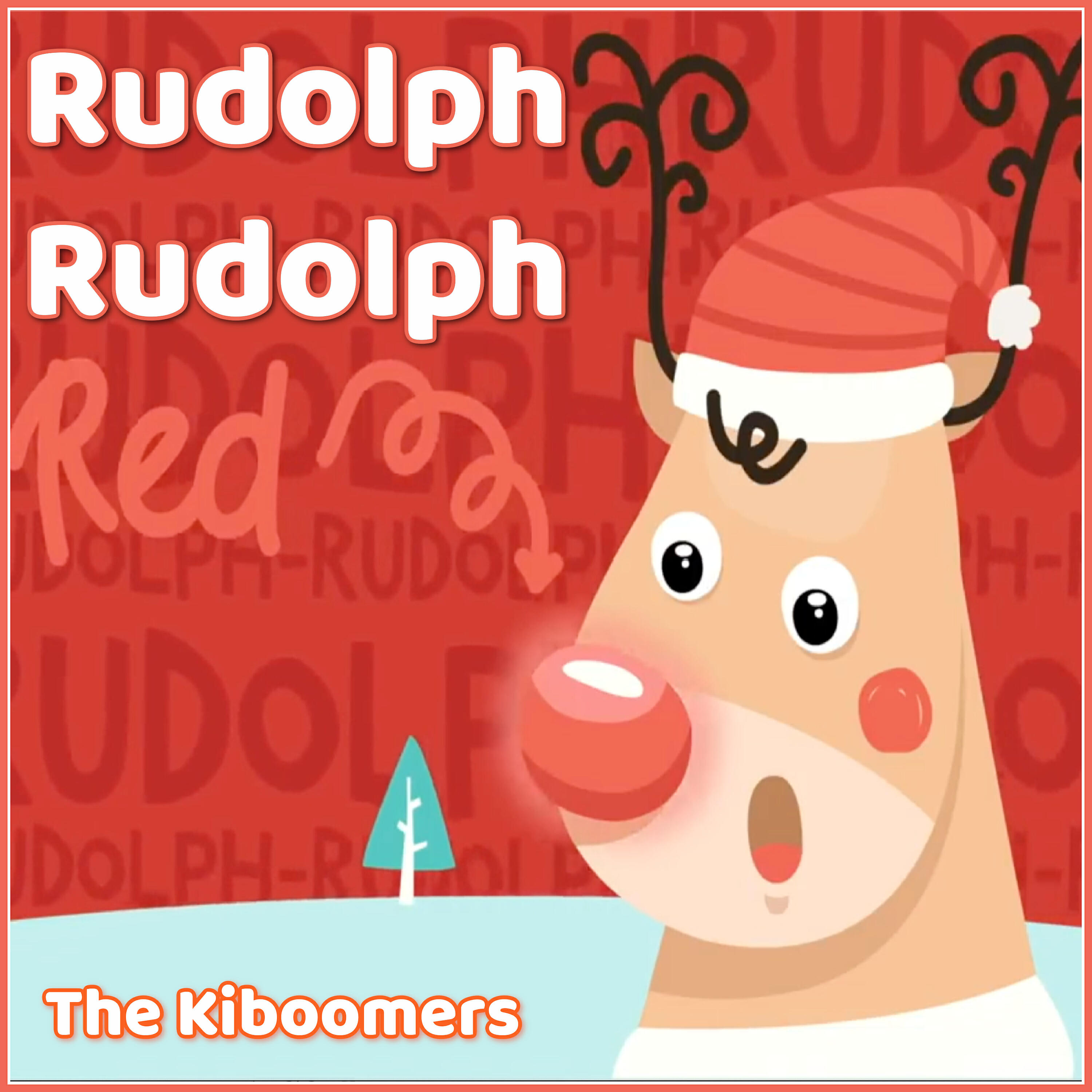 The Kiboomers - Rudolph Rudolph