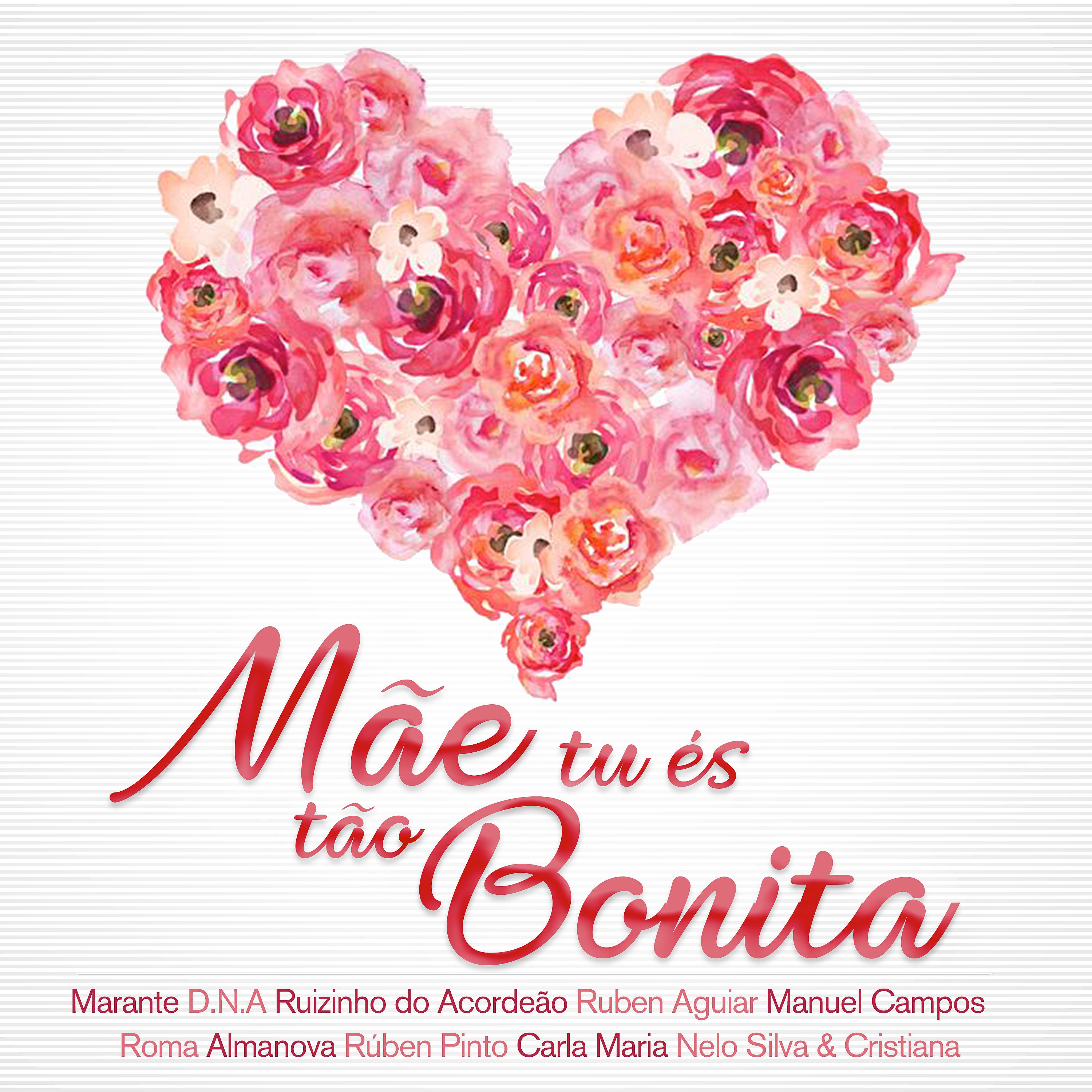 Постер альбома Mãe Tu És Tão Bonita