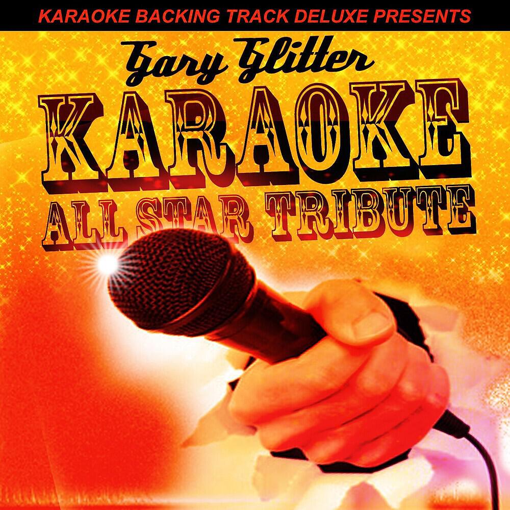 Karaoke All Star - Leader of the Gang (In the Style of Gary Glitter) [Karaoke Version]