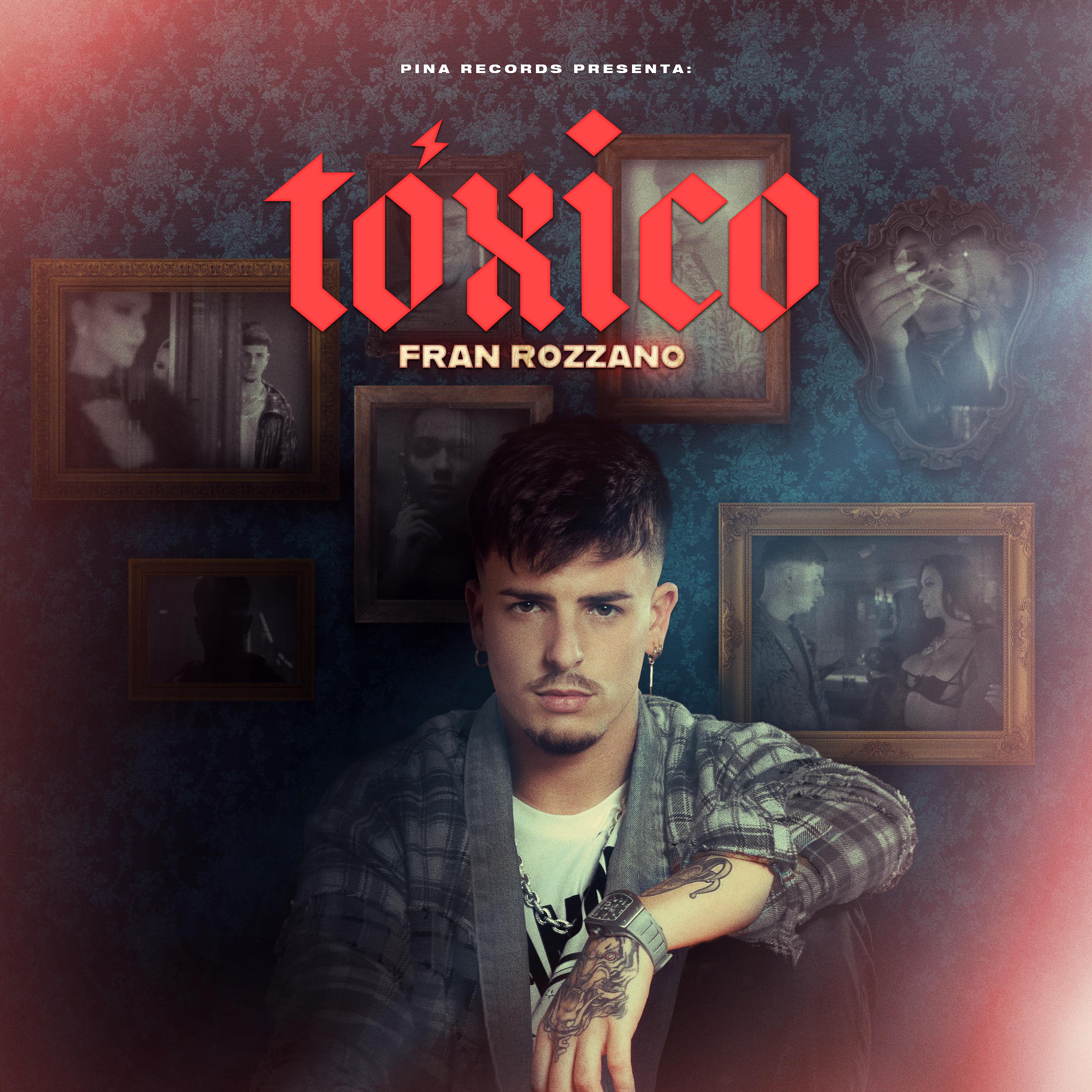 Постер альбома Tóxico