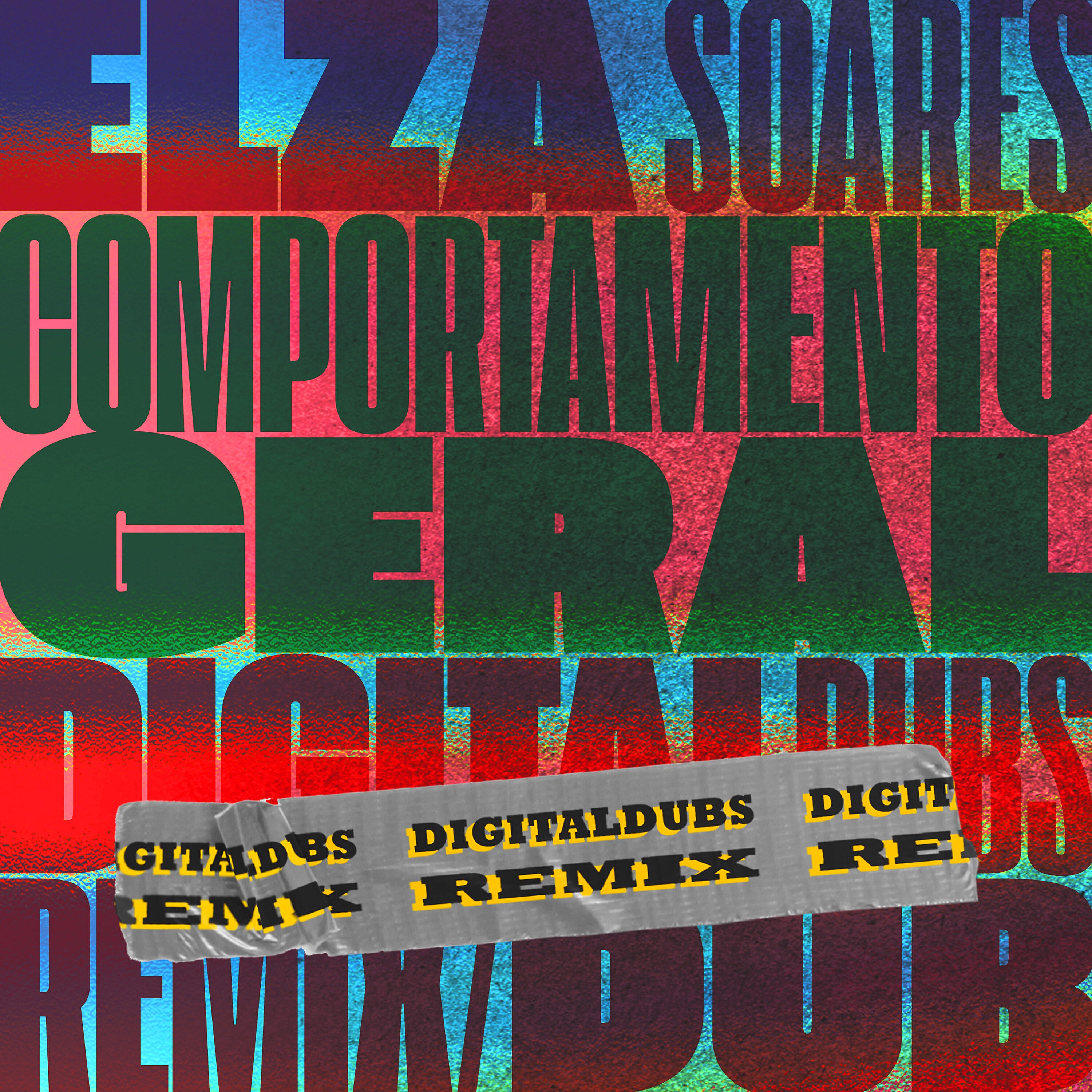 Elza Soares - Comportamento Geral (Digitaldubs Remix)