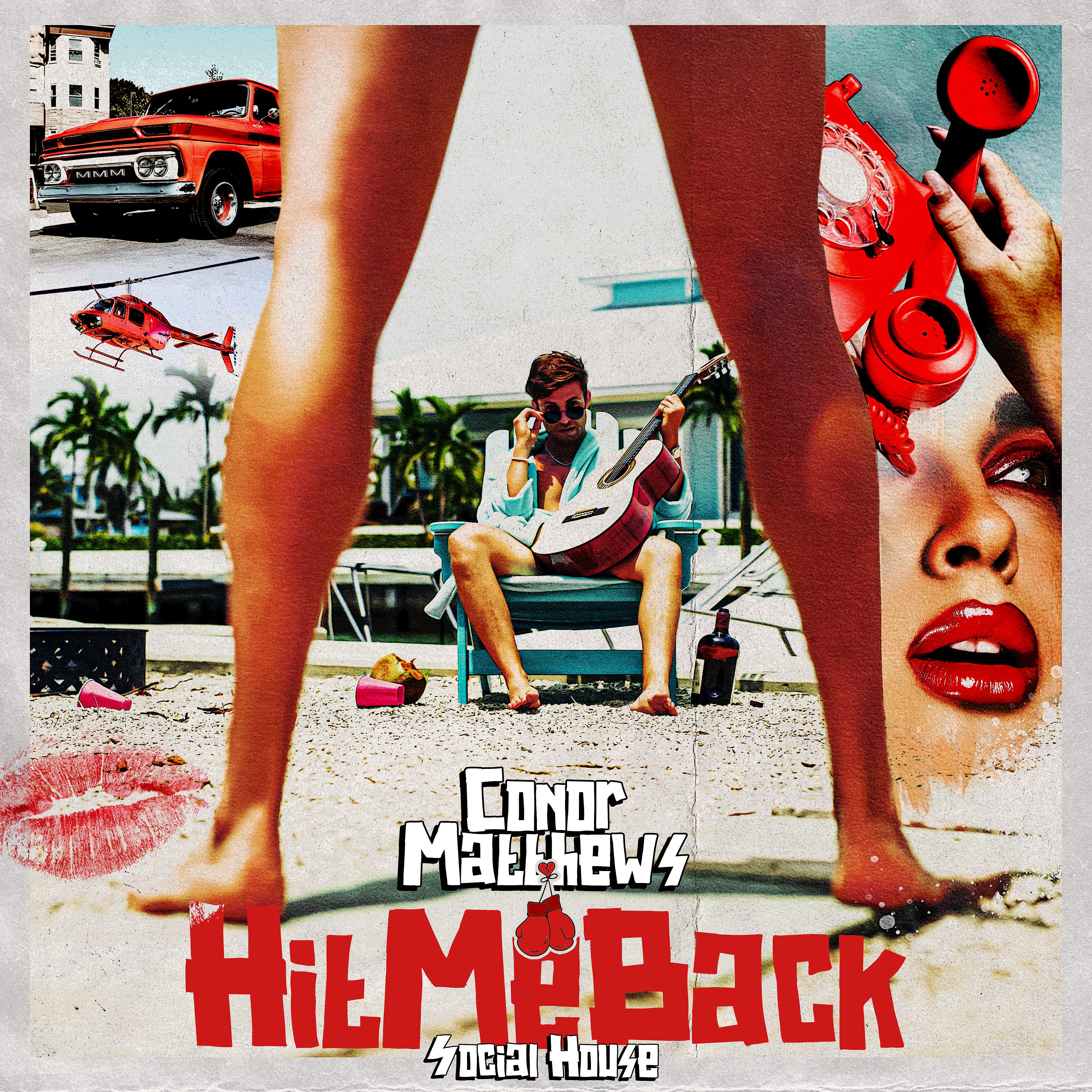 Постер альбома Hit Me Back (feat. Social House)