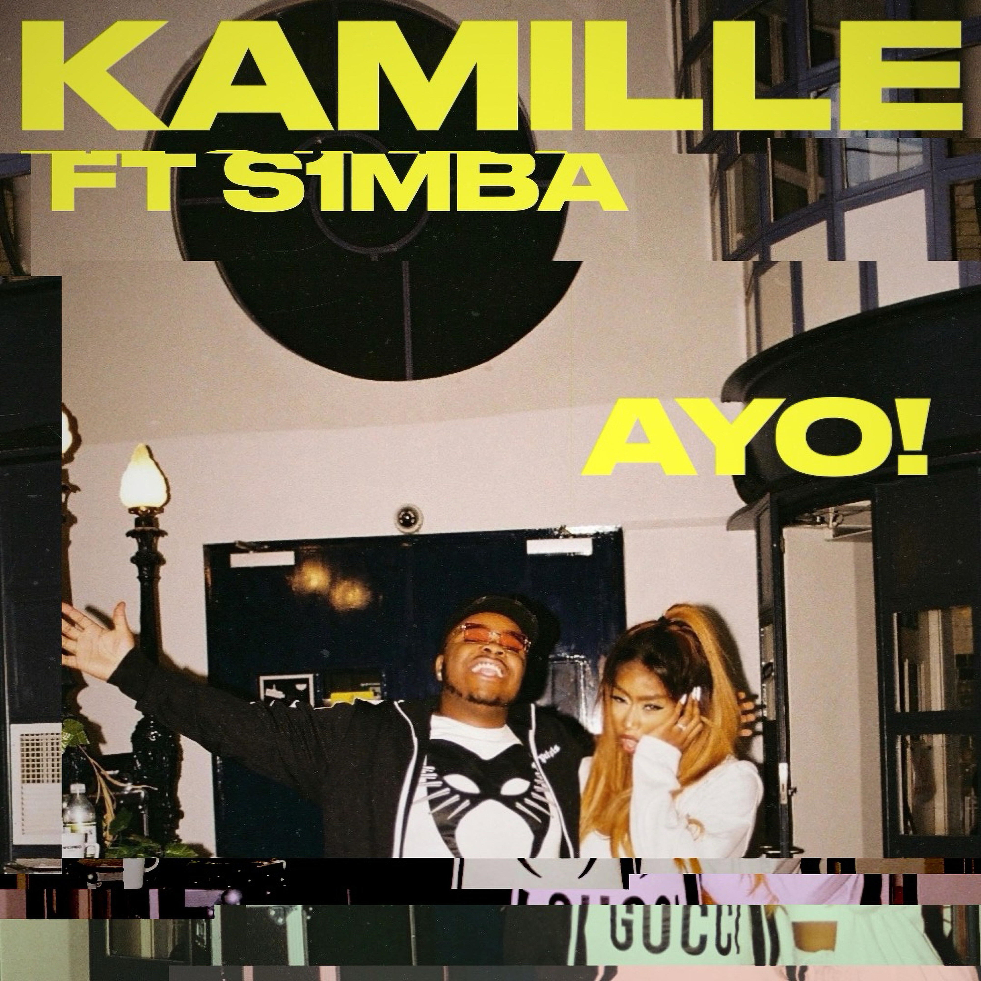 KAMILLE - AYO! (feat. S1mba)
