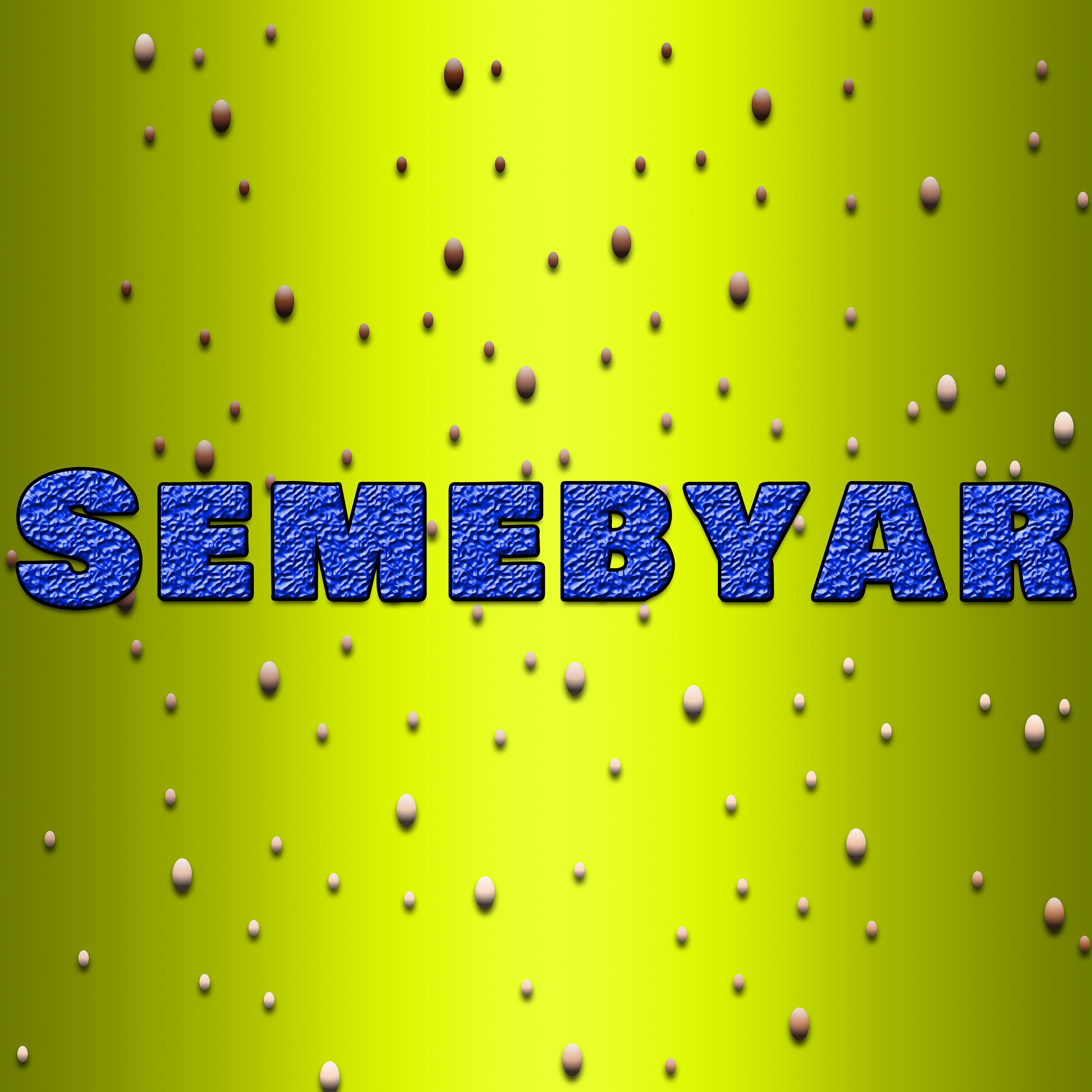 Постер альбома Semebyar