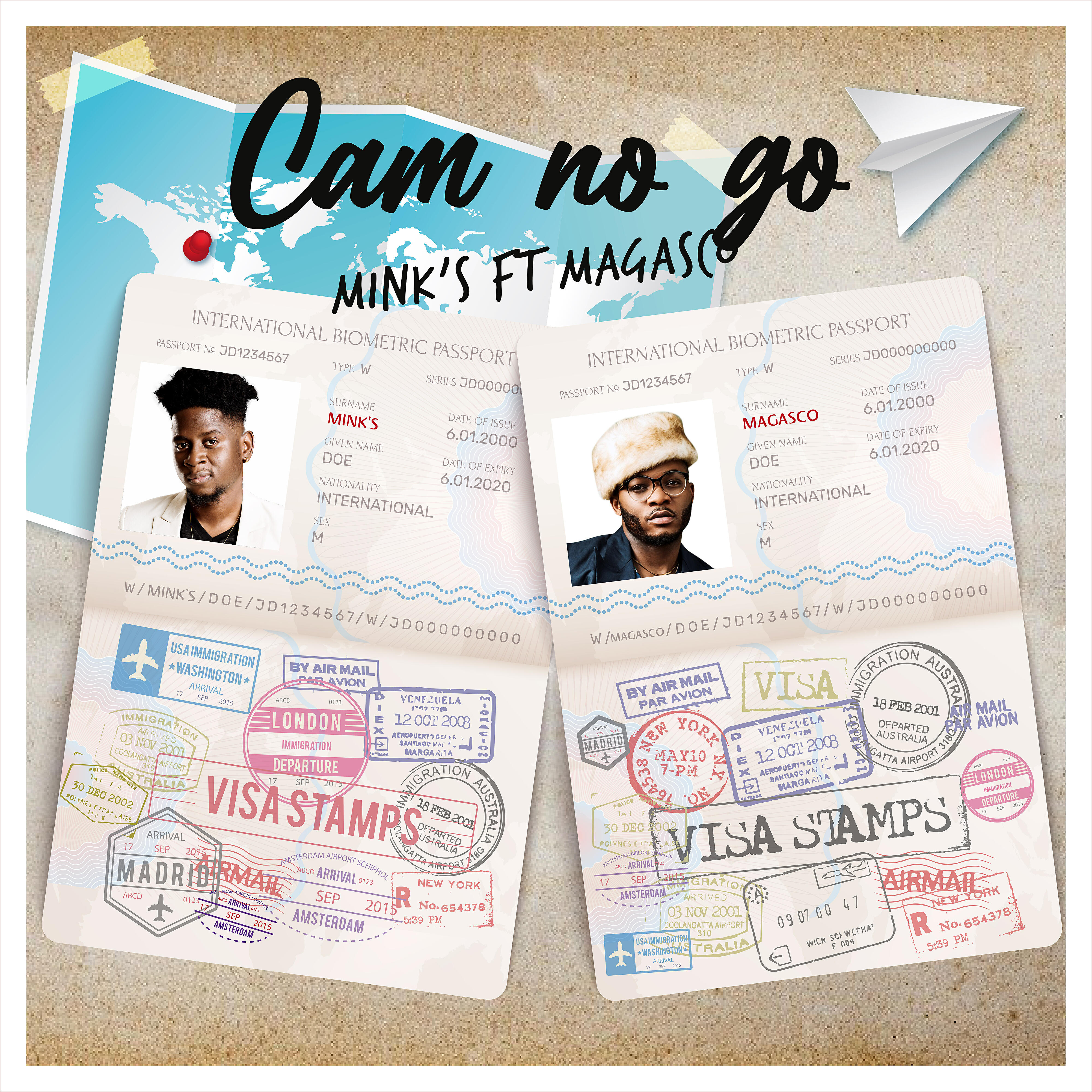 Mink's - Cam No Go (feat. Magasco)