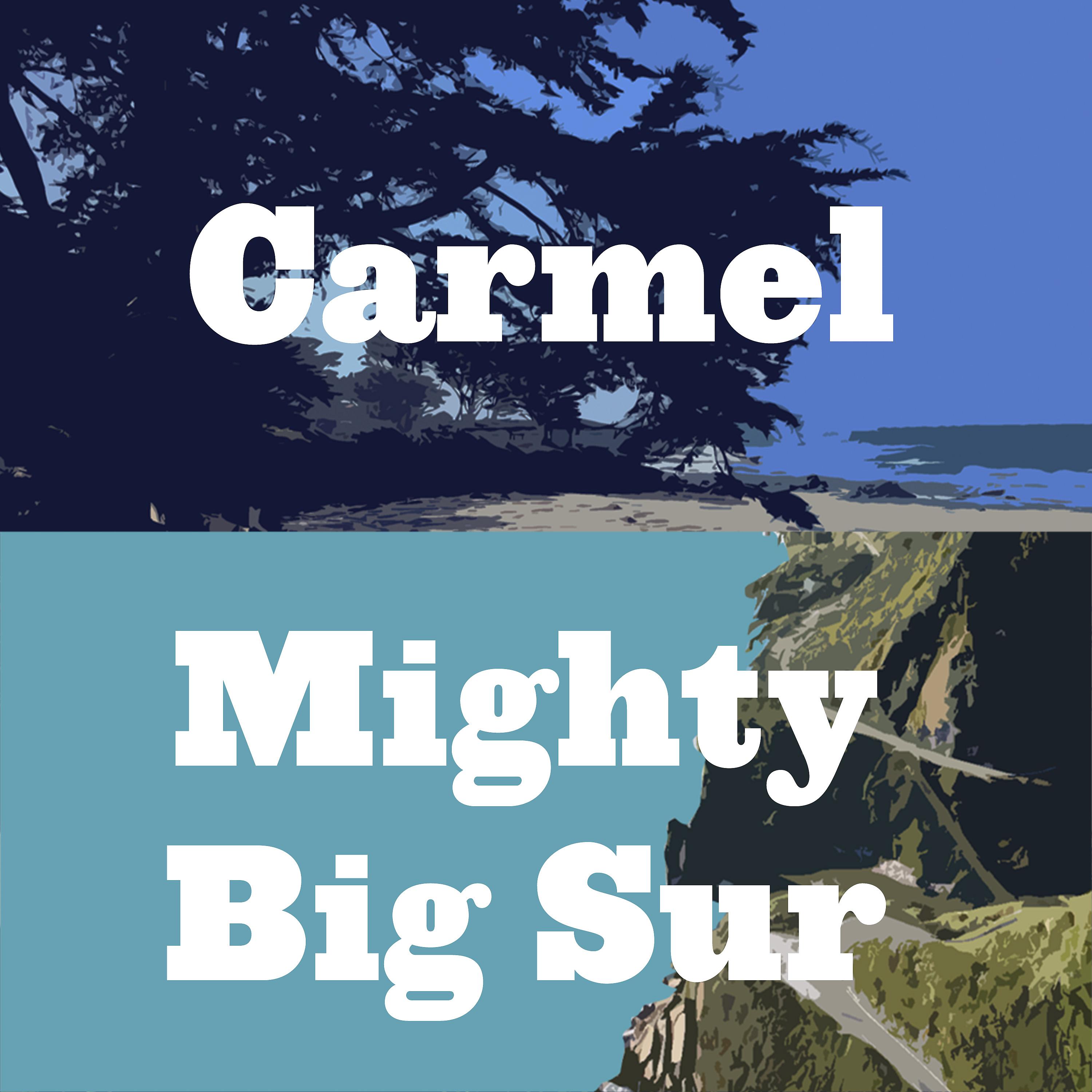 Постер альбома Carmel / Mighty Big Sur