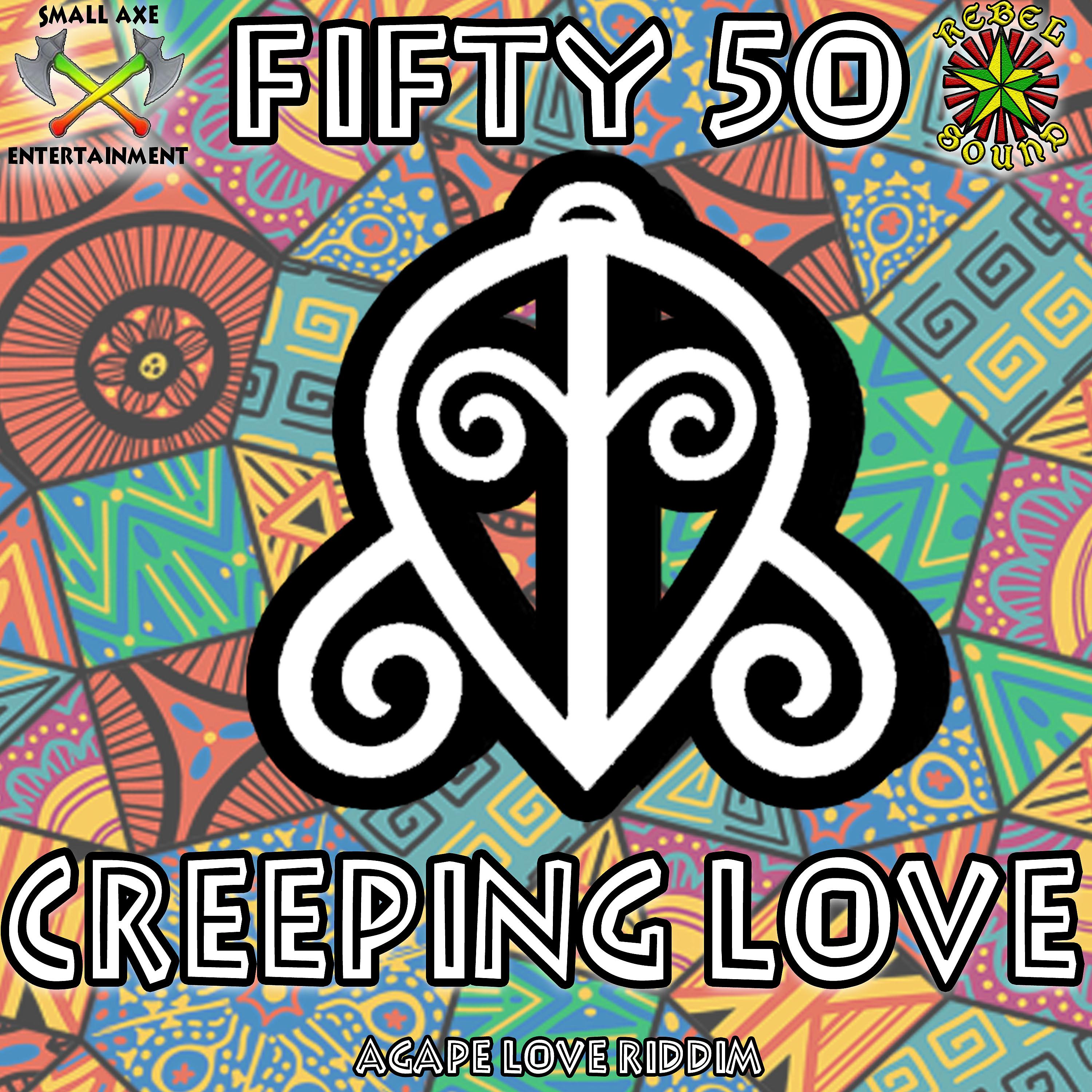 Постер альбома Creeping Love
