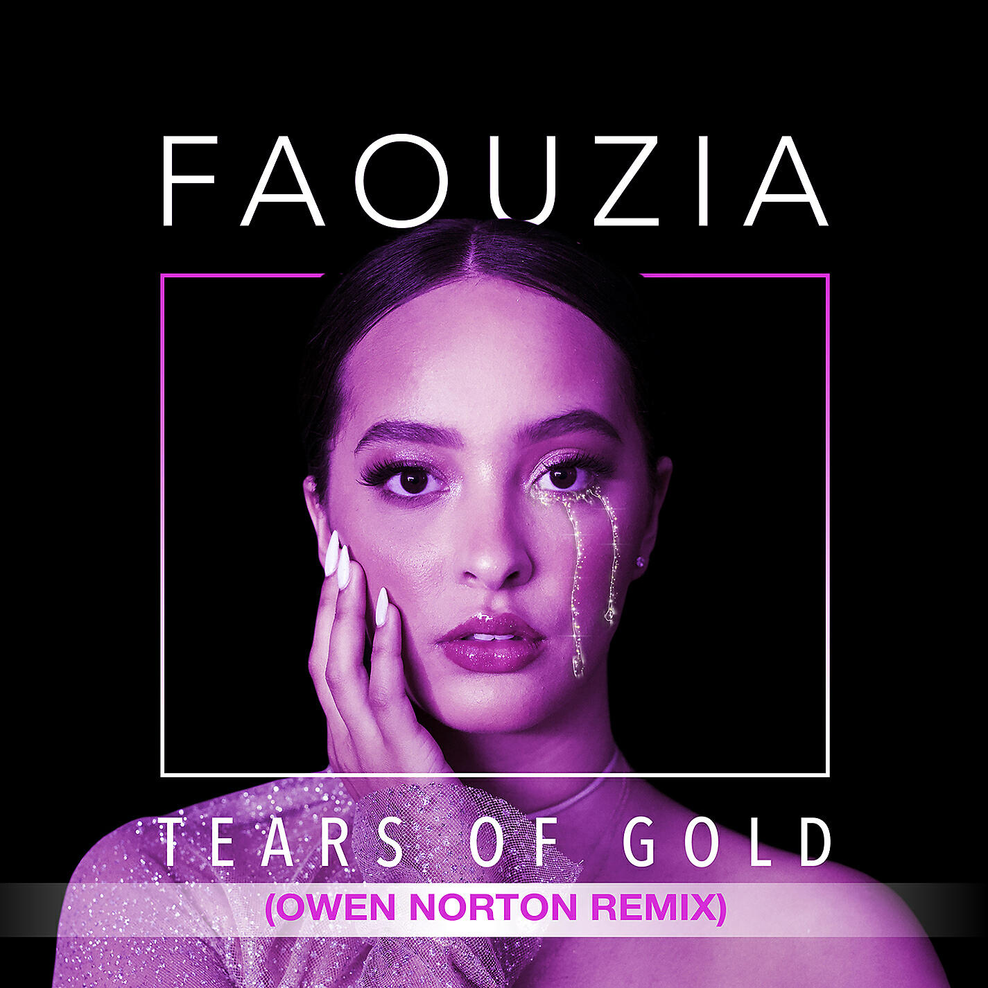 Faouzia - Tears of Gold (Owen Norton Remix)