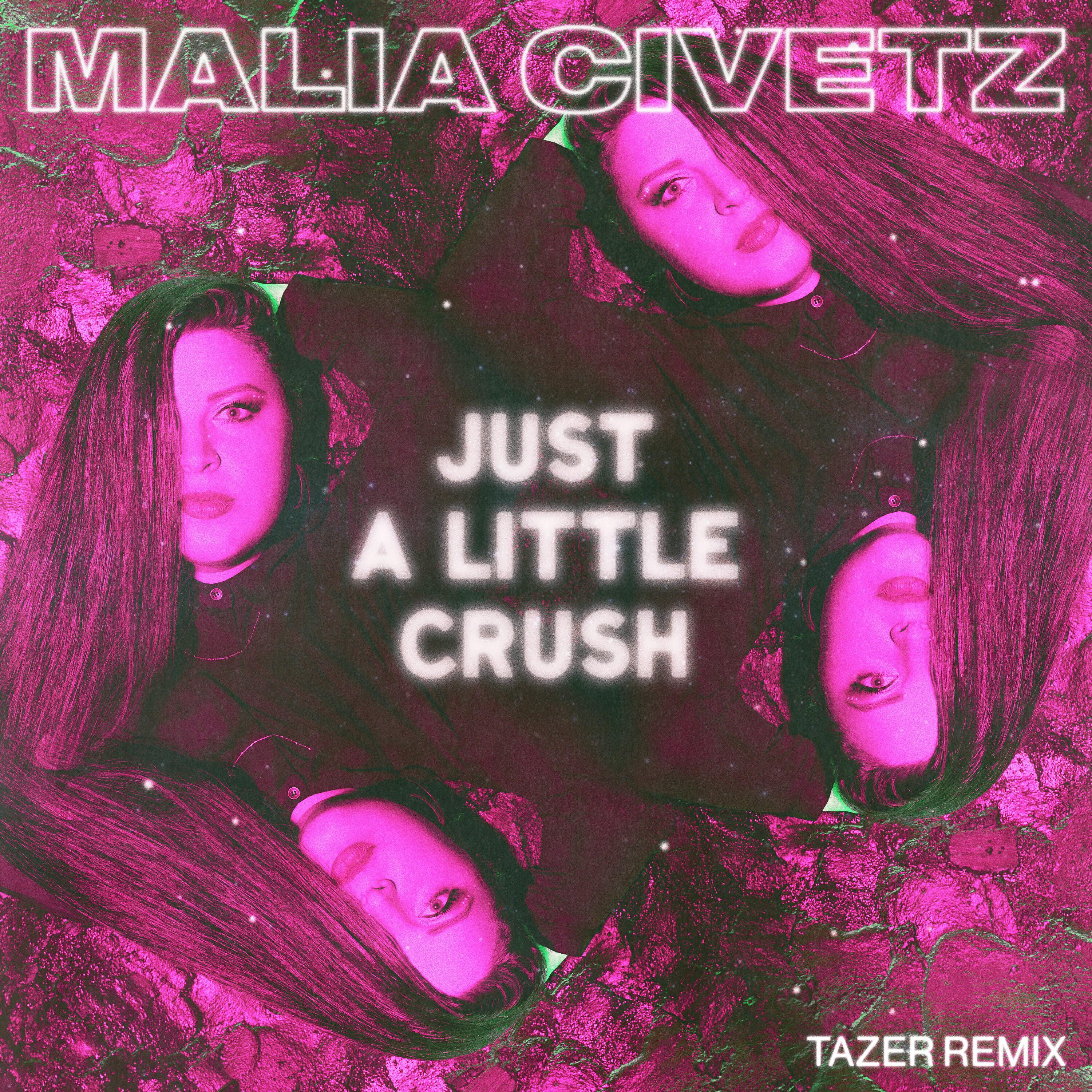Malia Civetz - Just A Little Crush (Tazer Remix)