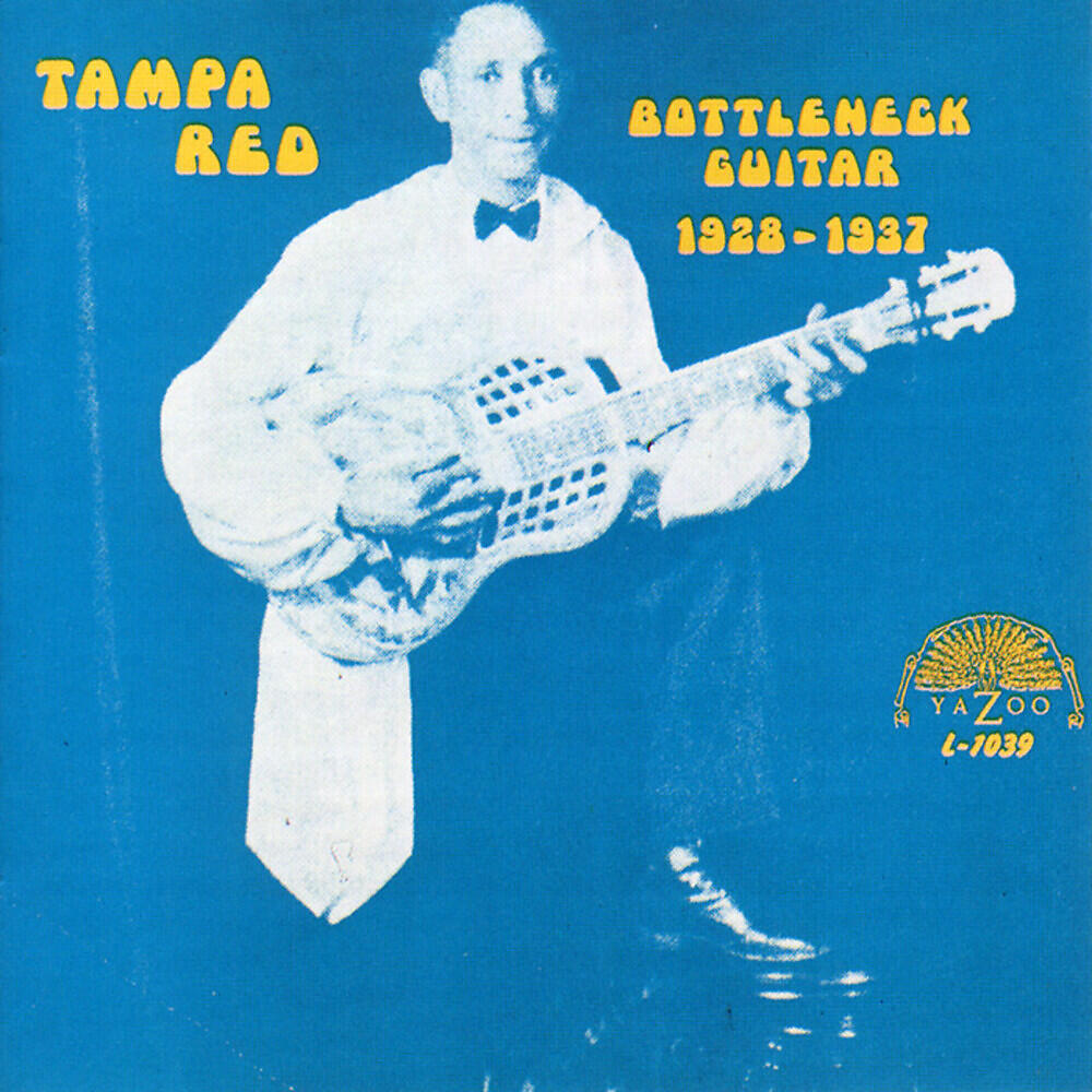 Tampa Red - Black Eye Blues