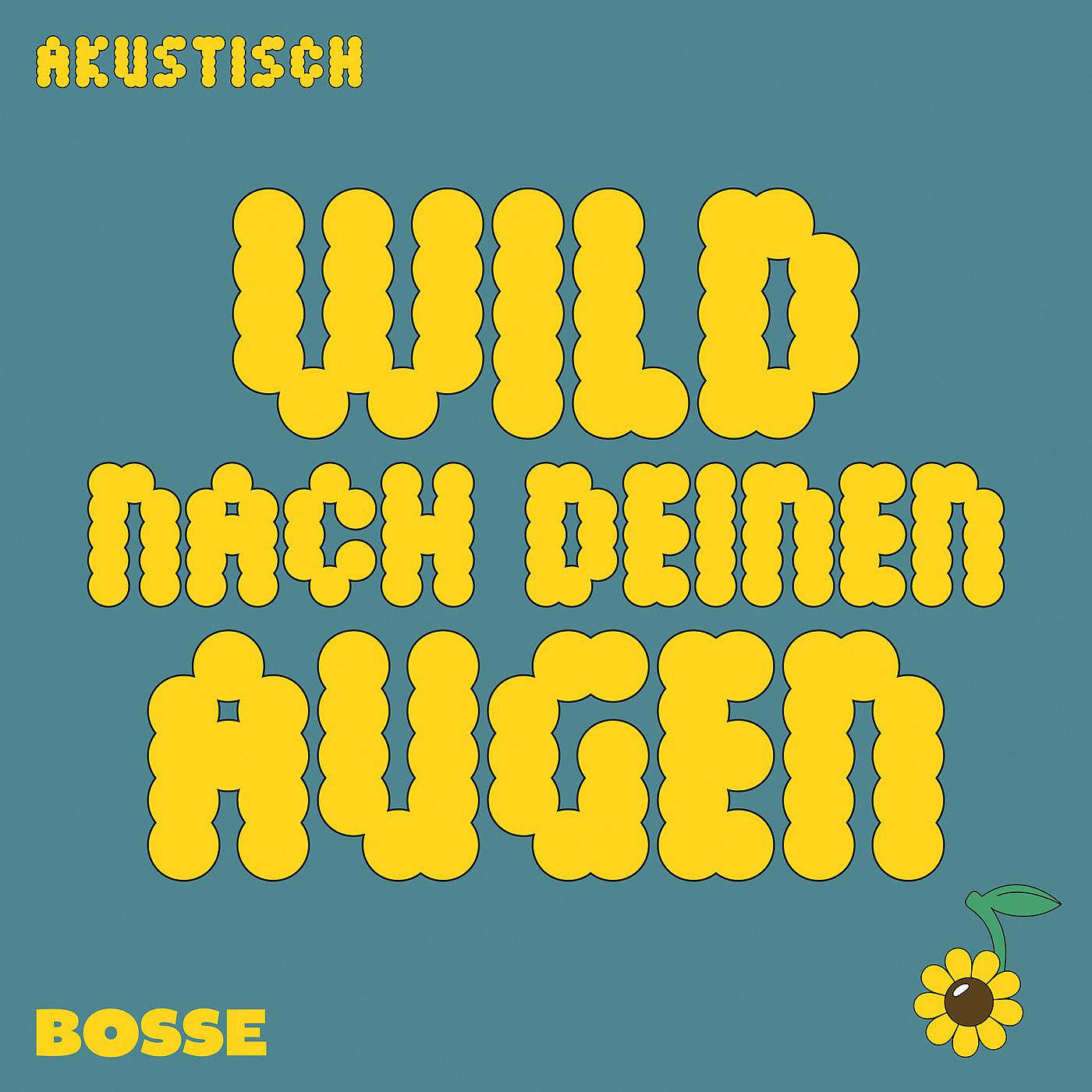 Постер альбома Wild nach deinen Augen