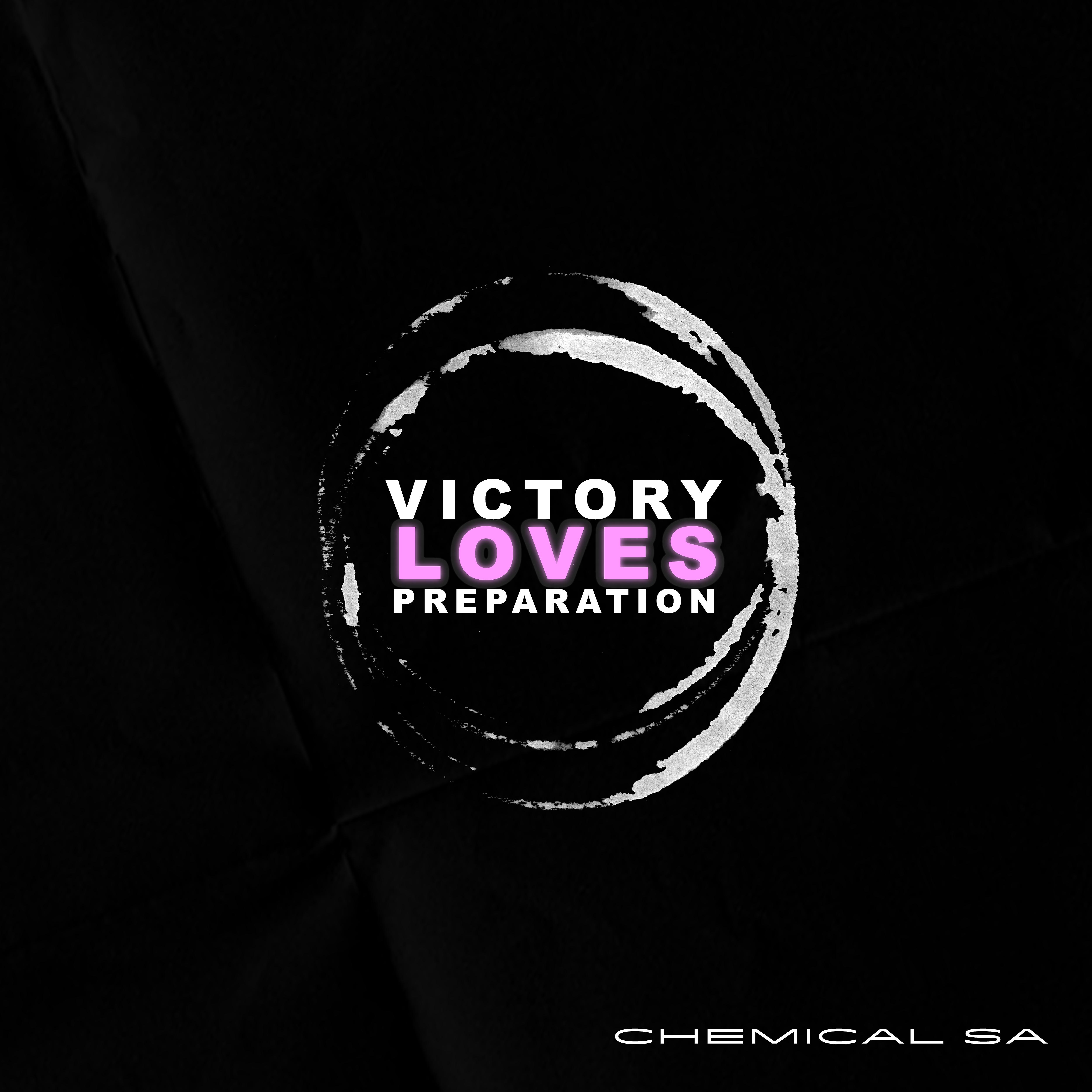 Постер альбома Victory Loves Preparation