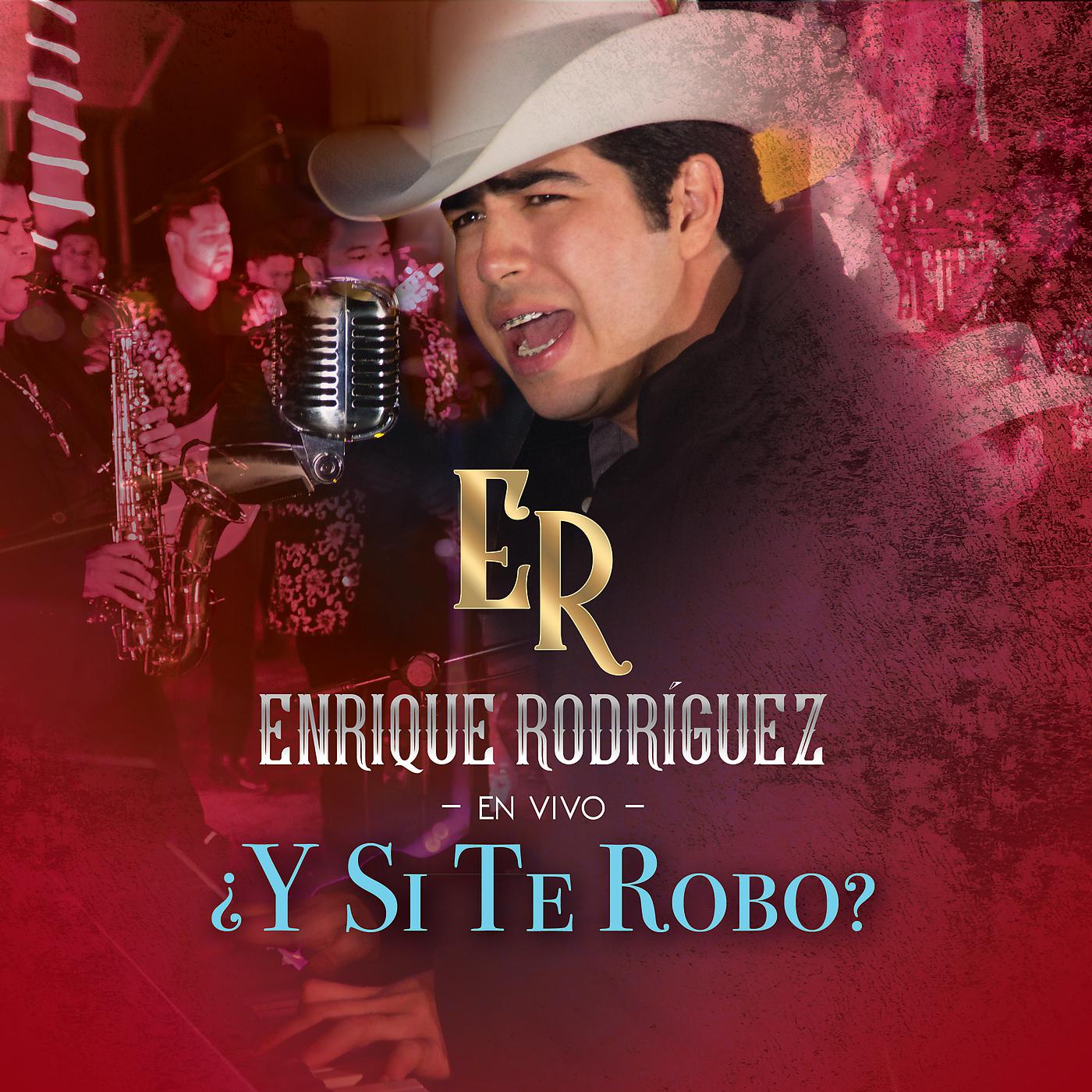 Постер альбома ¿Y Si Te Robo?