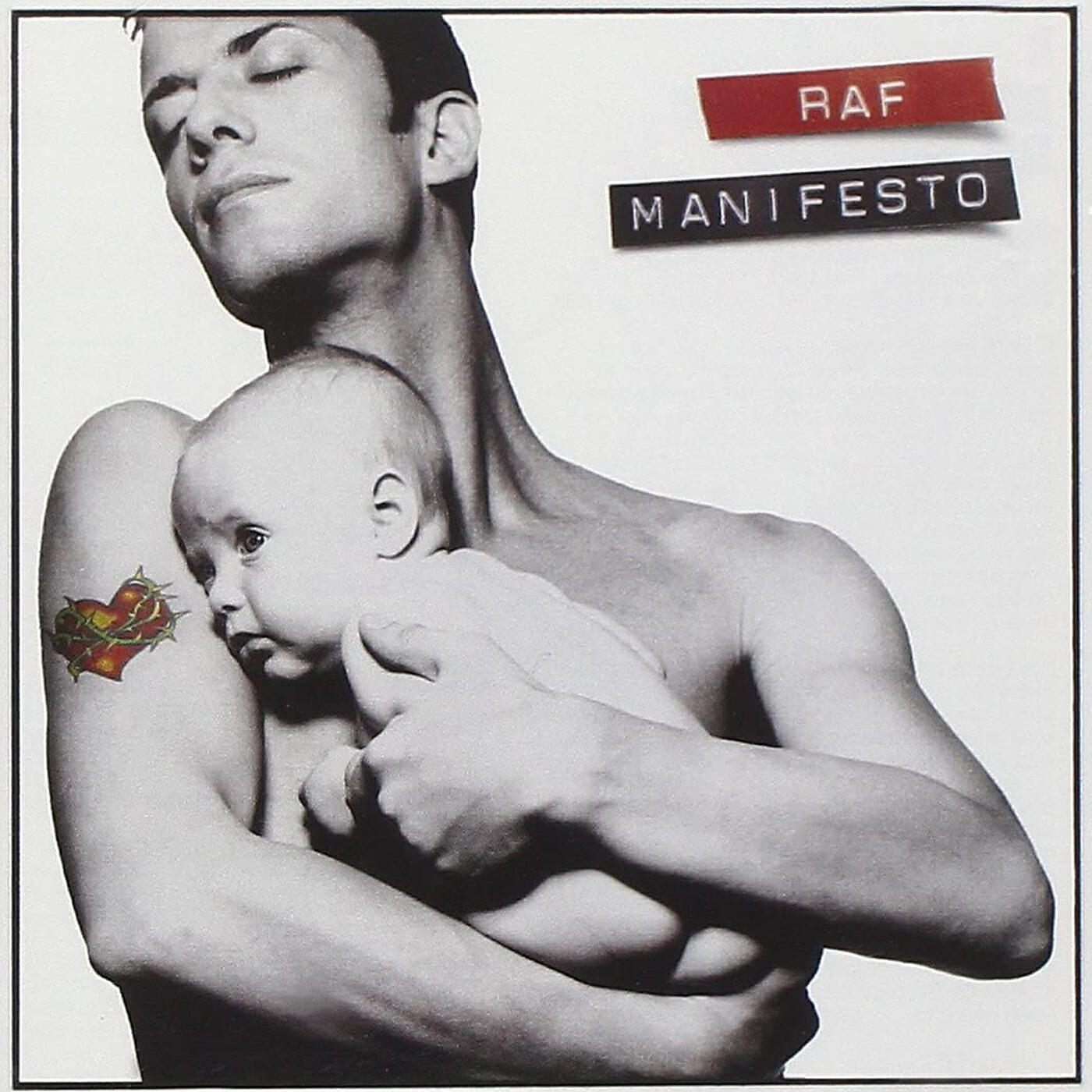 RAF - Manifesto
