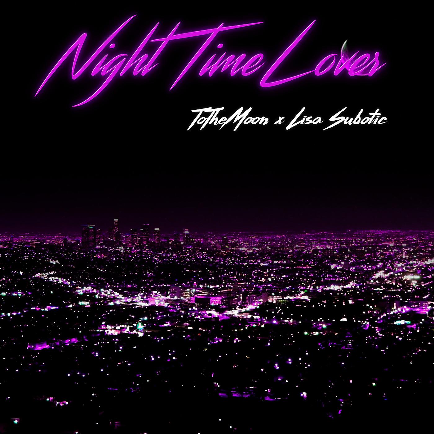 Постер альбома Night Time Lover