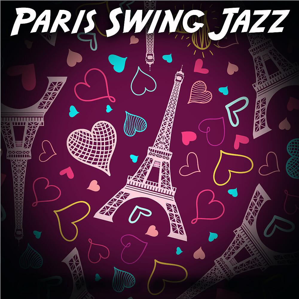 Постер альбома Paris Swing Jazz