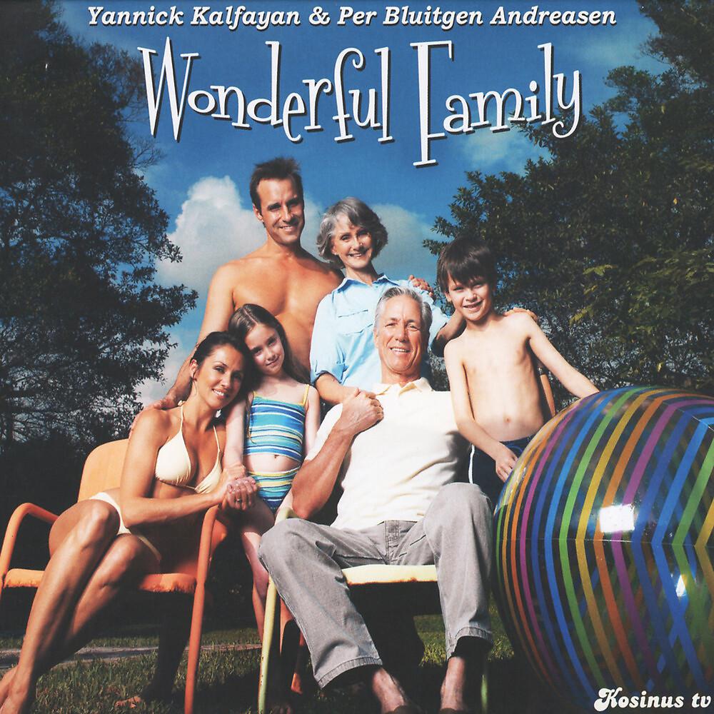 Постер альбома Wonderful Family