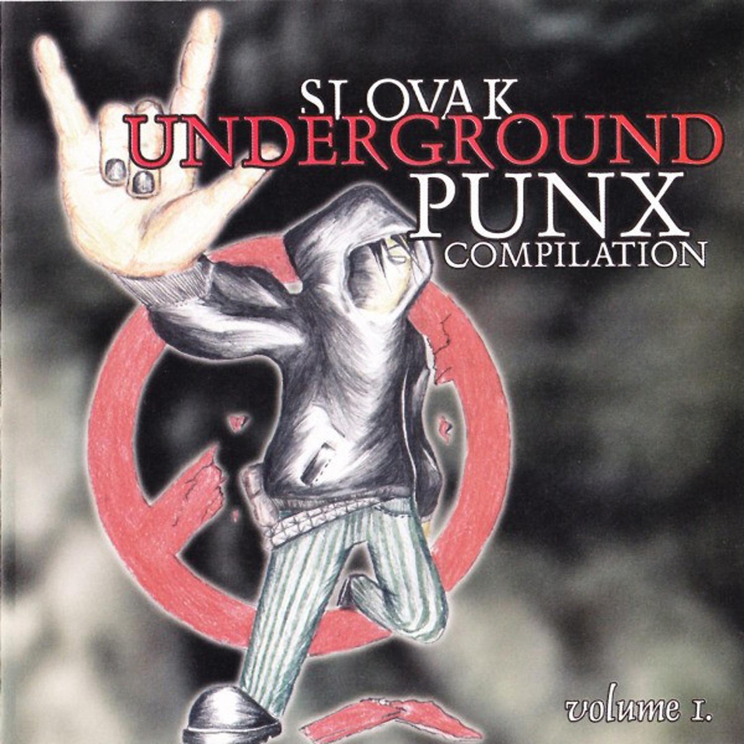 Постер альбома Slovak Underground Punx Compilation, Vol. 1