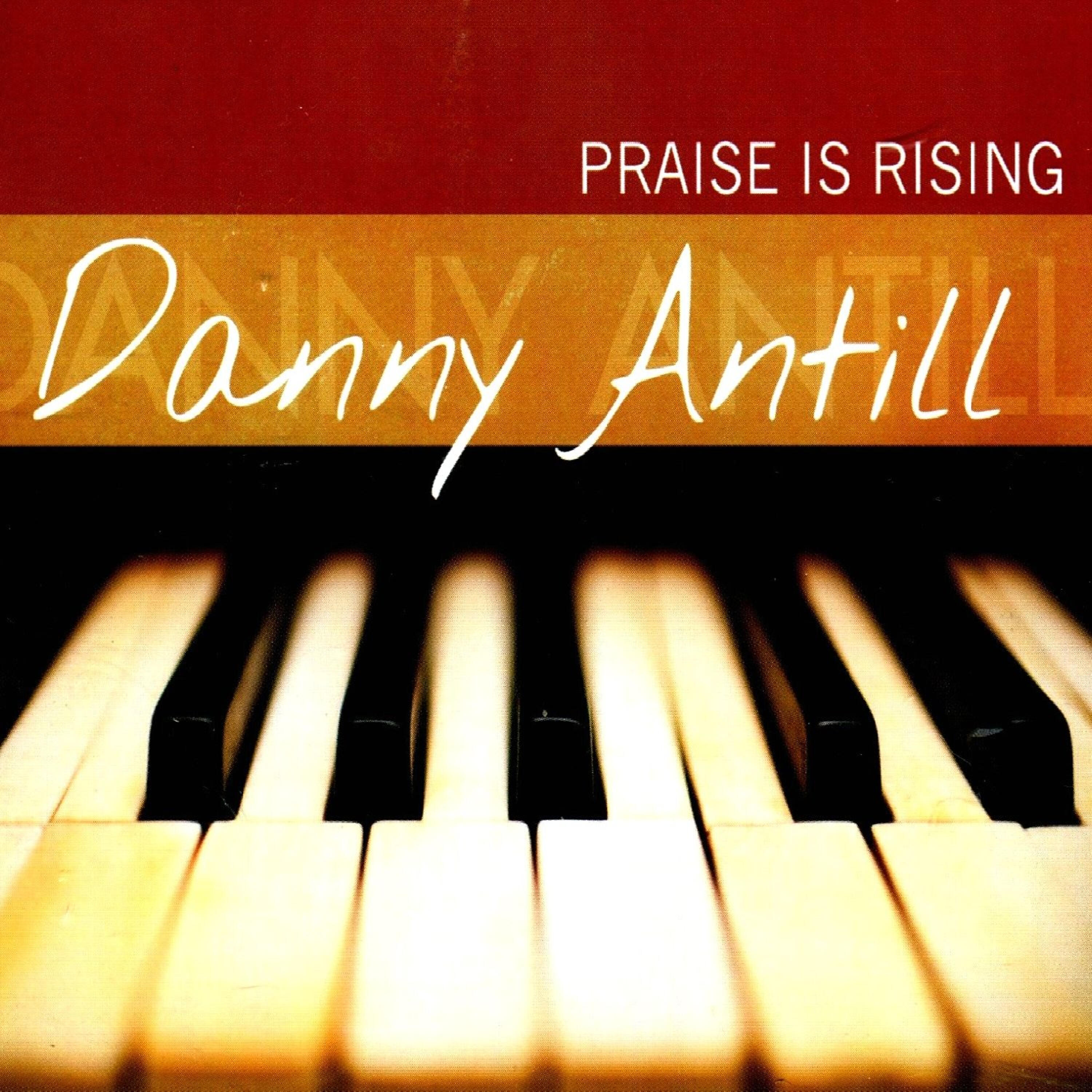 Danny Antill - Great Is Thy Faithfulness