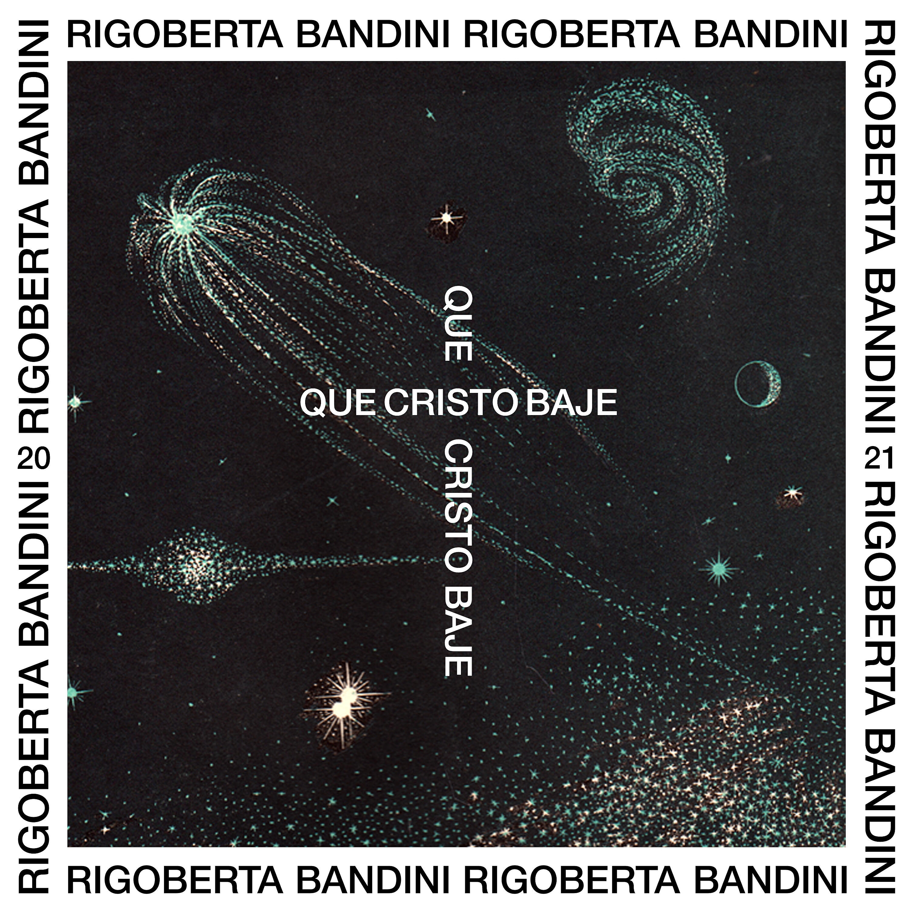 Rigoberta Bandini - Que Cristo Baje (HEREN Remix)