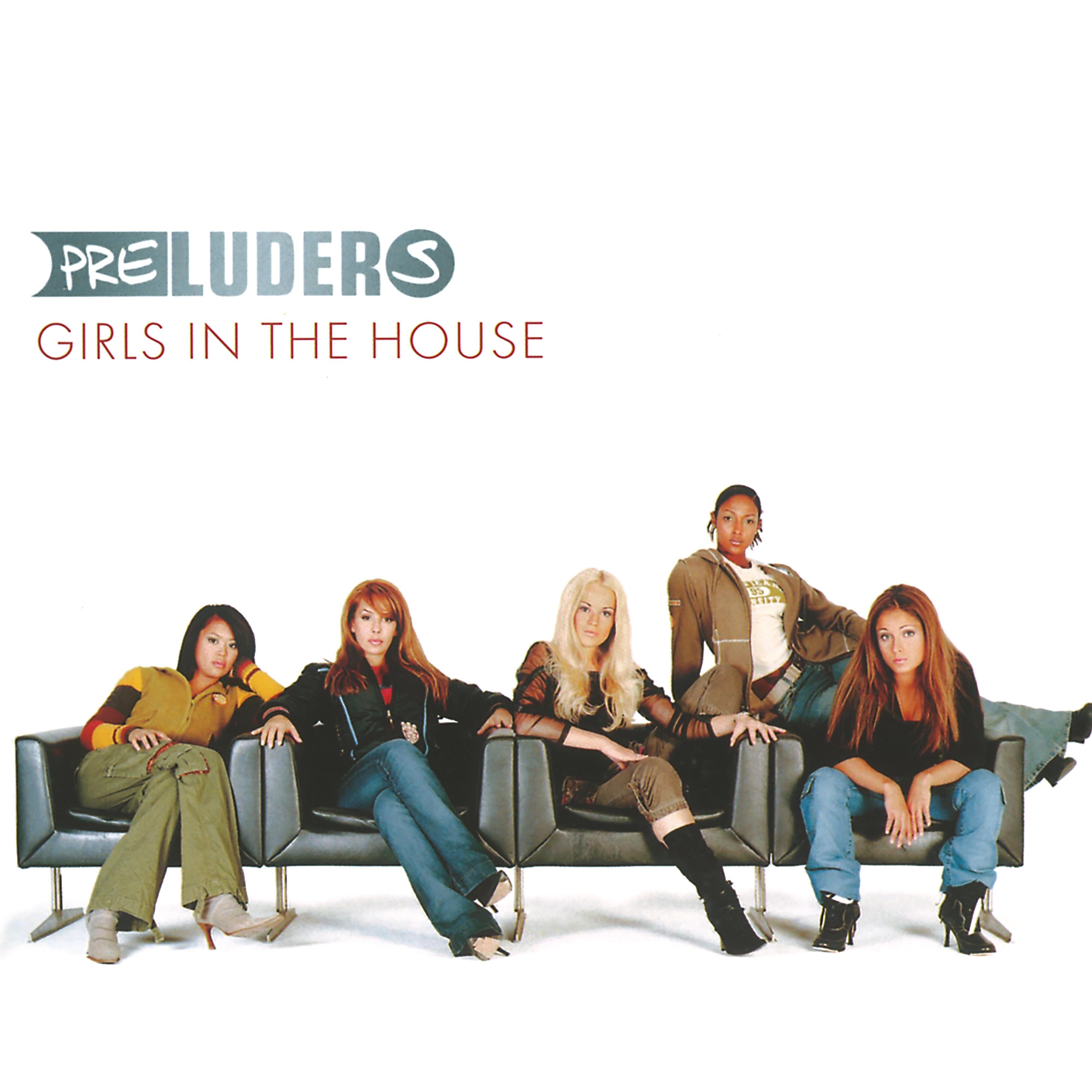 Постер альбома Girls in the House