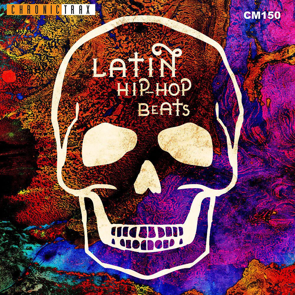 Постер альбома Latin Hip-Hop Beats