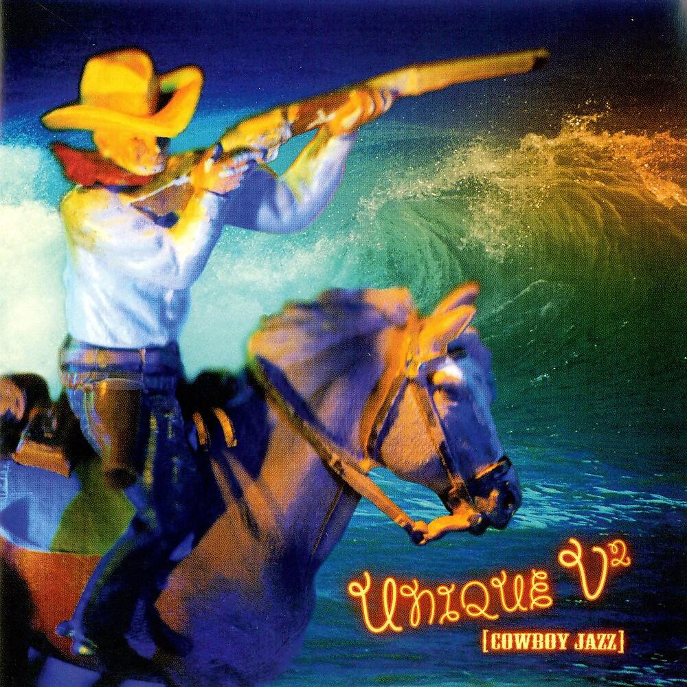 Постер альбома Unique: Cowboy Jazz, Vol. 2