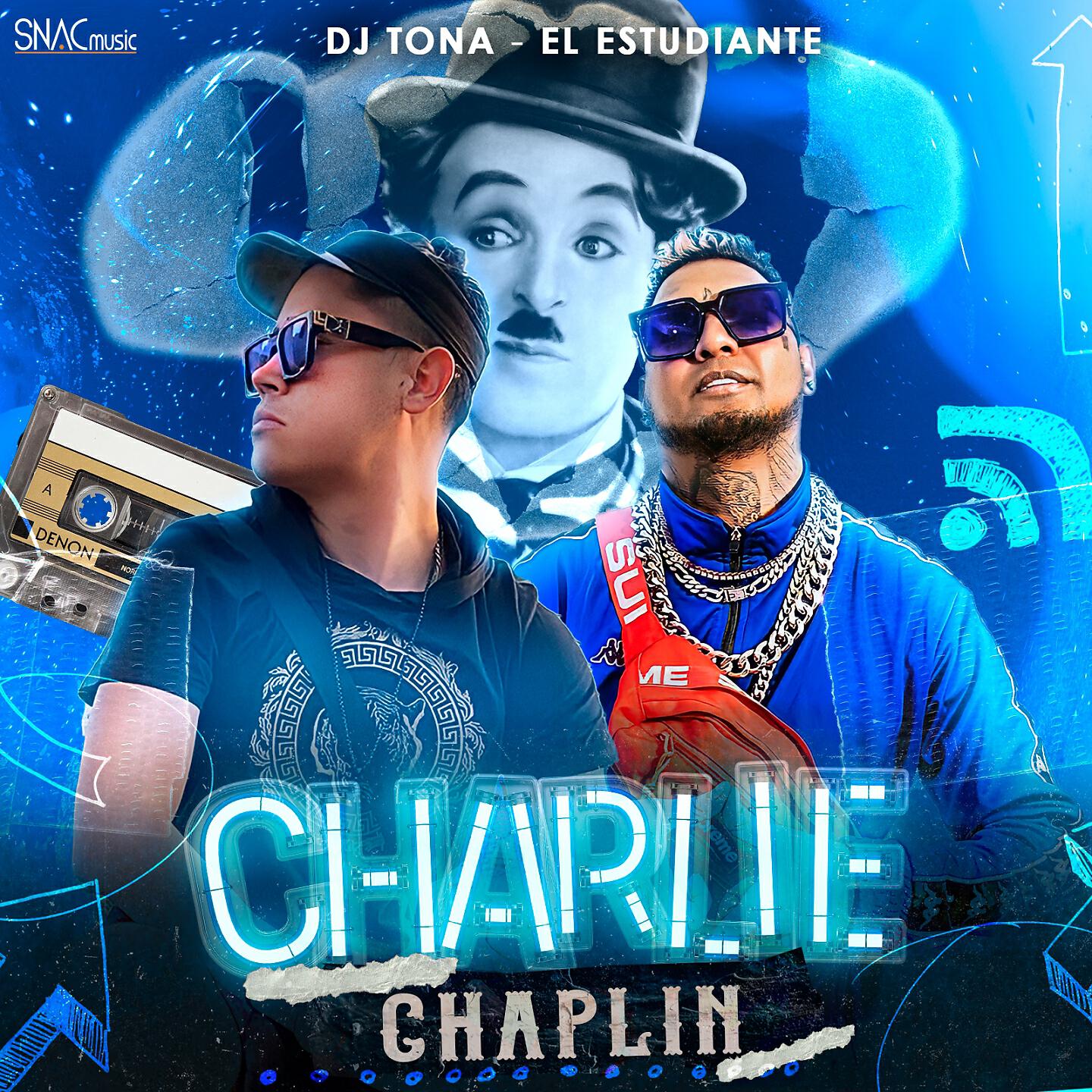 DJ TONA - Charlie Chaplin