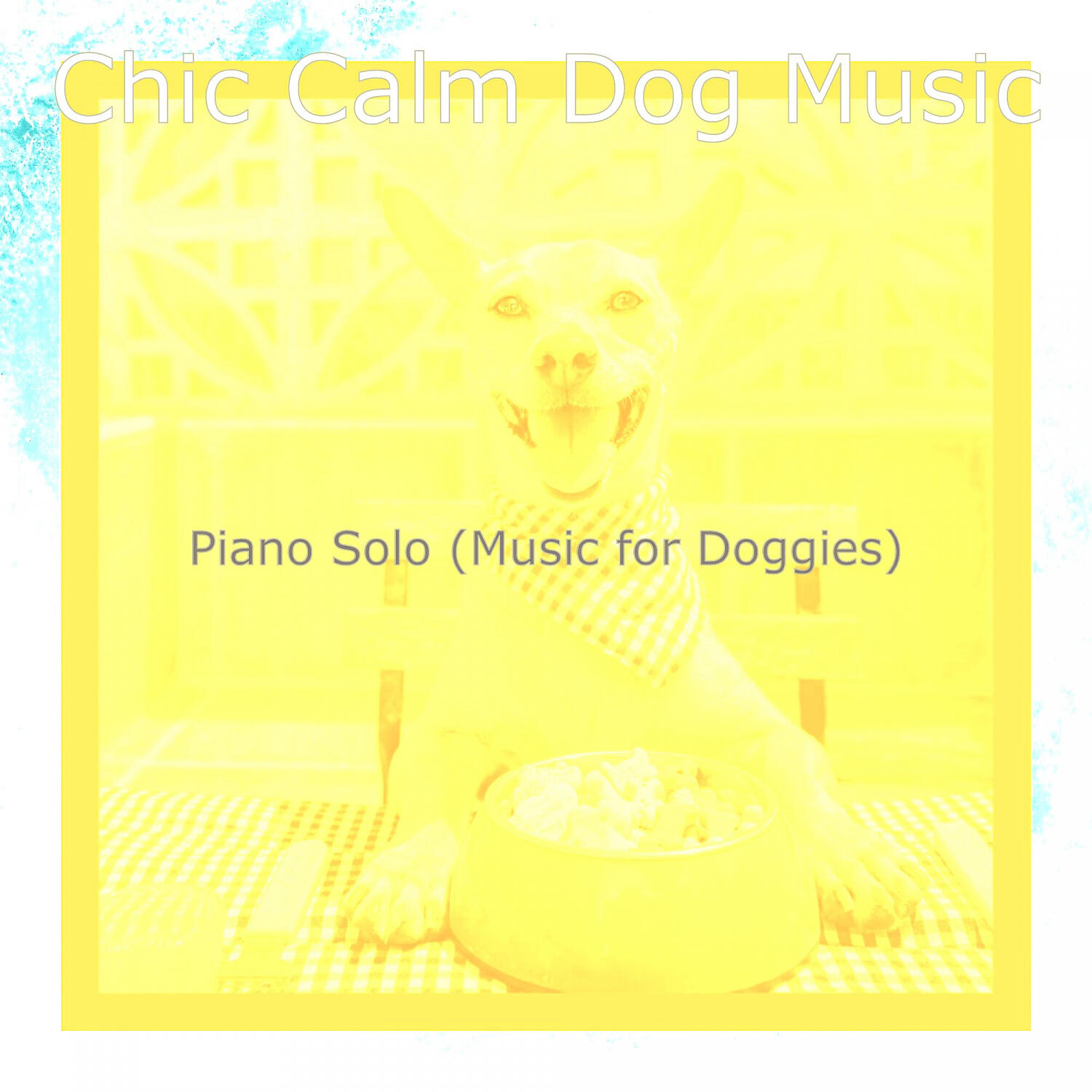 Chic Calm Dog Music - Cool Backdrops for Calming Pups