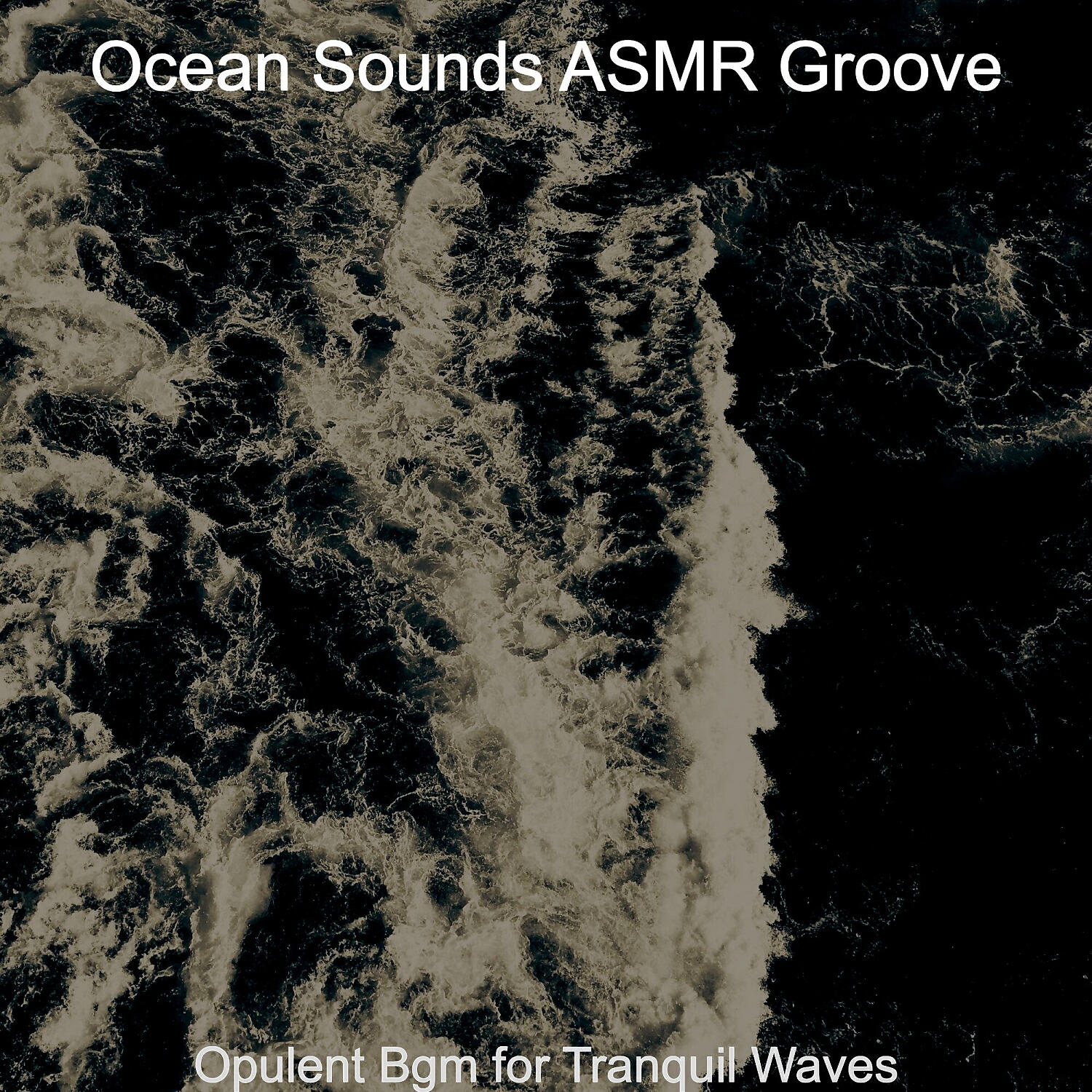 Ocean Sounds ASMR Groove - Exciting Music for Tranquil Waves
