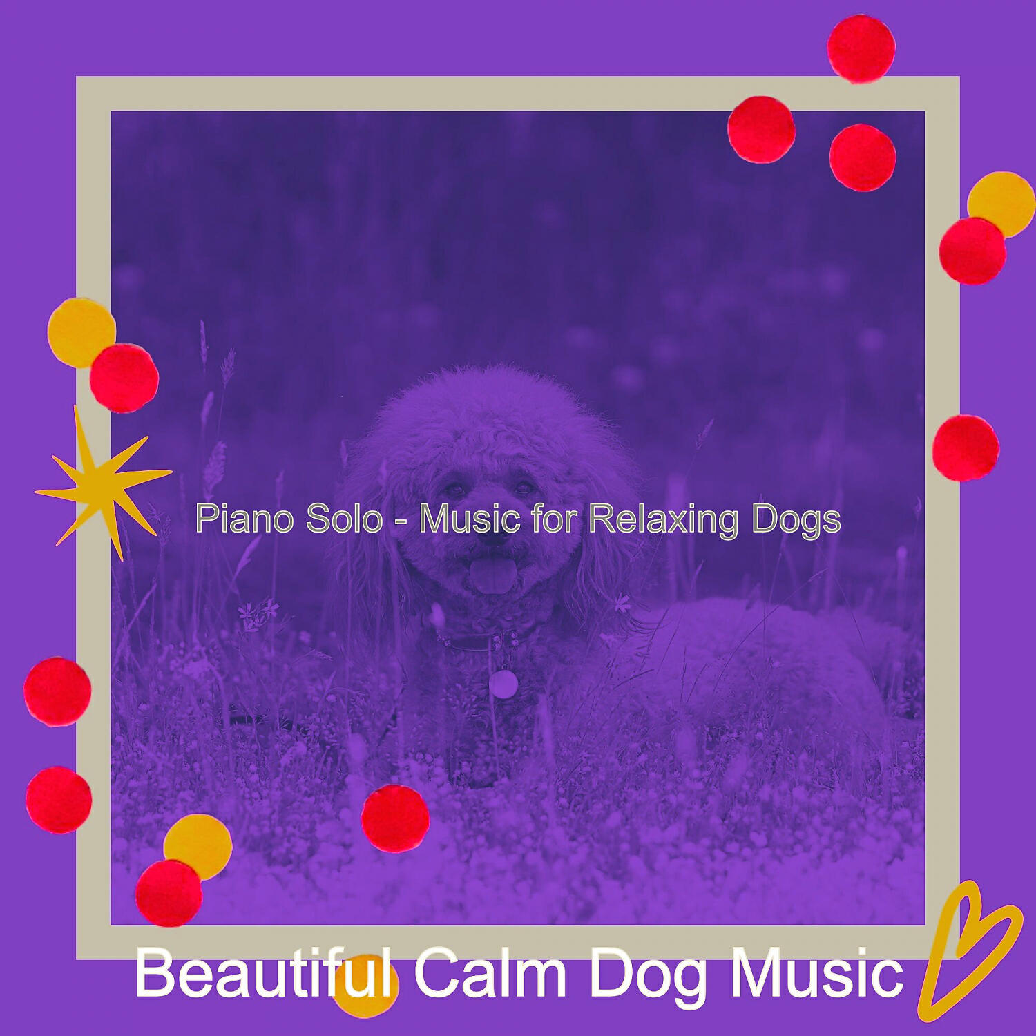 Beautiful Calm Dog Music - Alluring Moods for Walking Doggies