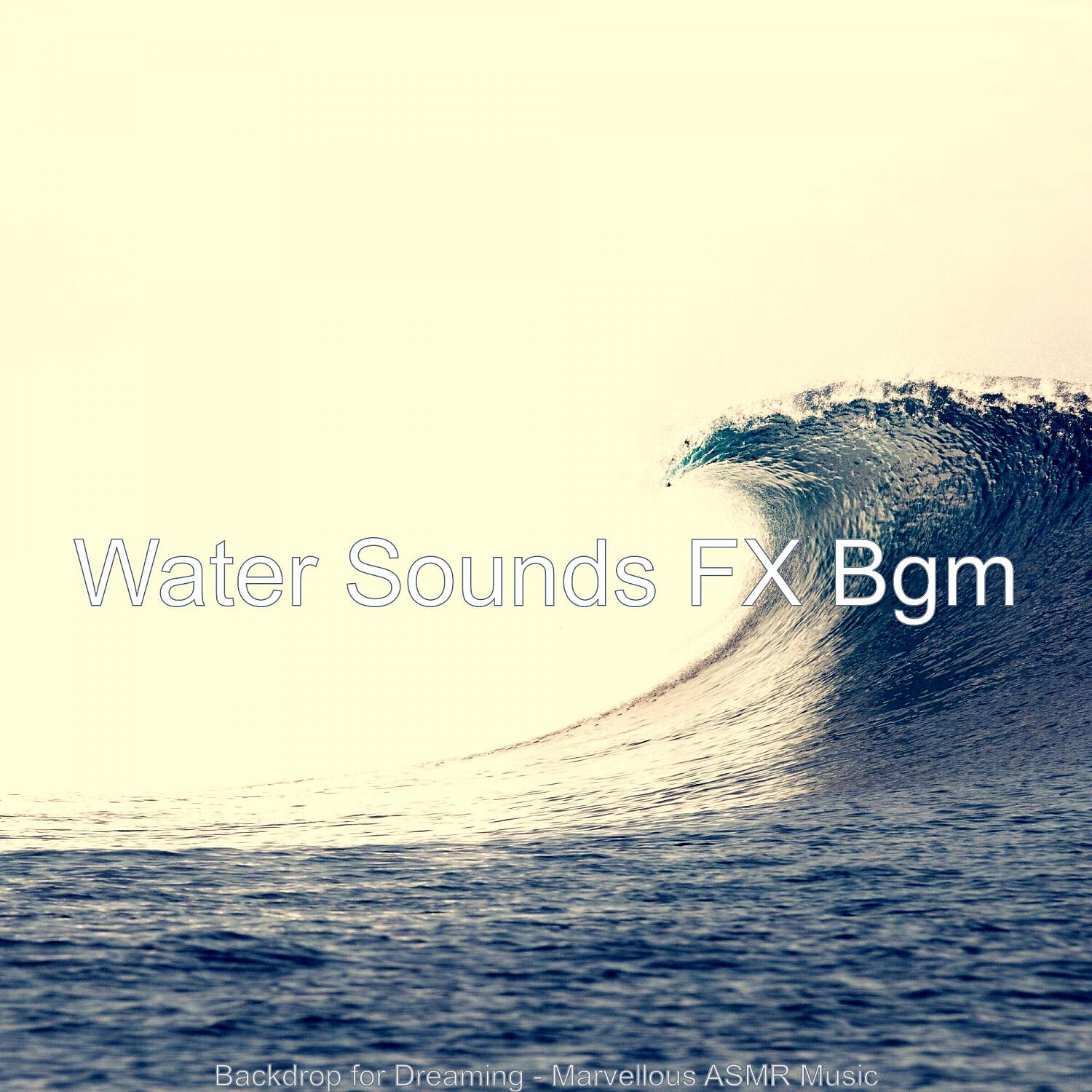 Water Sounds FX Bgm - High Class Soundscapes with Waves - Vibe for Serenity