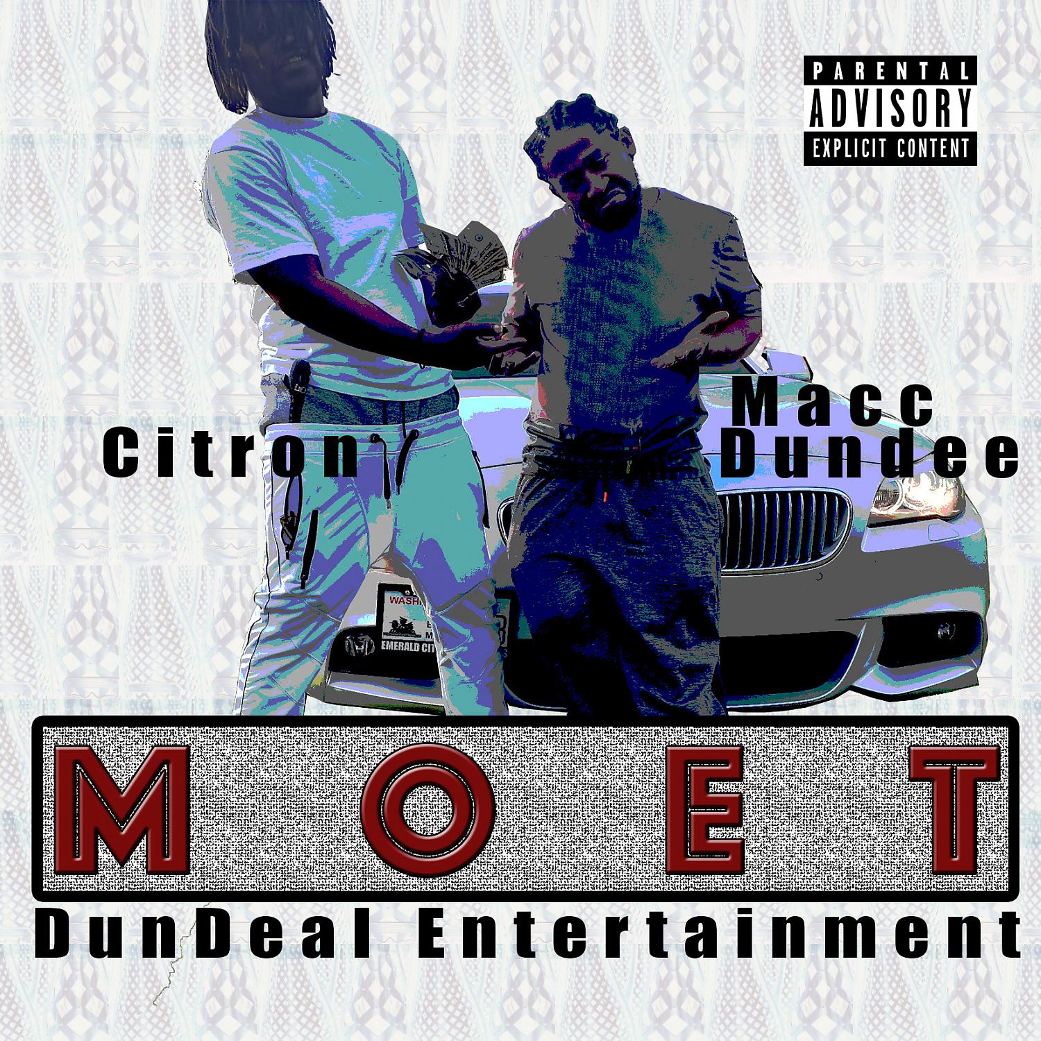 Постер альбома Moet (feat. Citron Jackson)