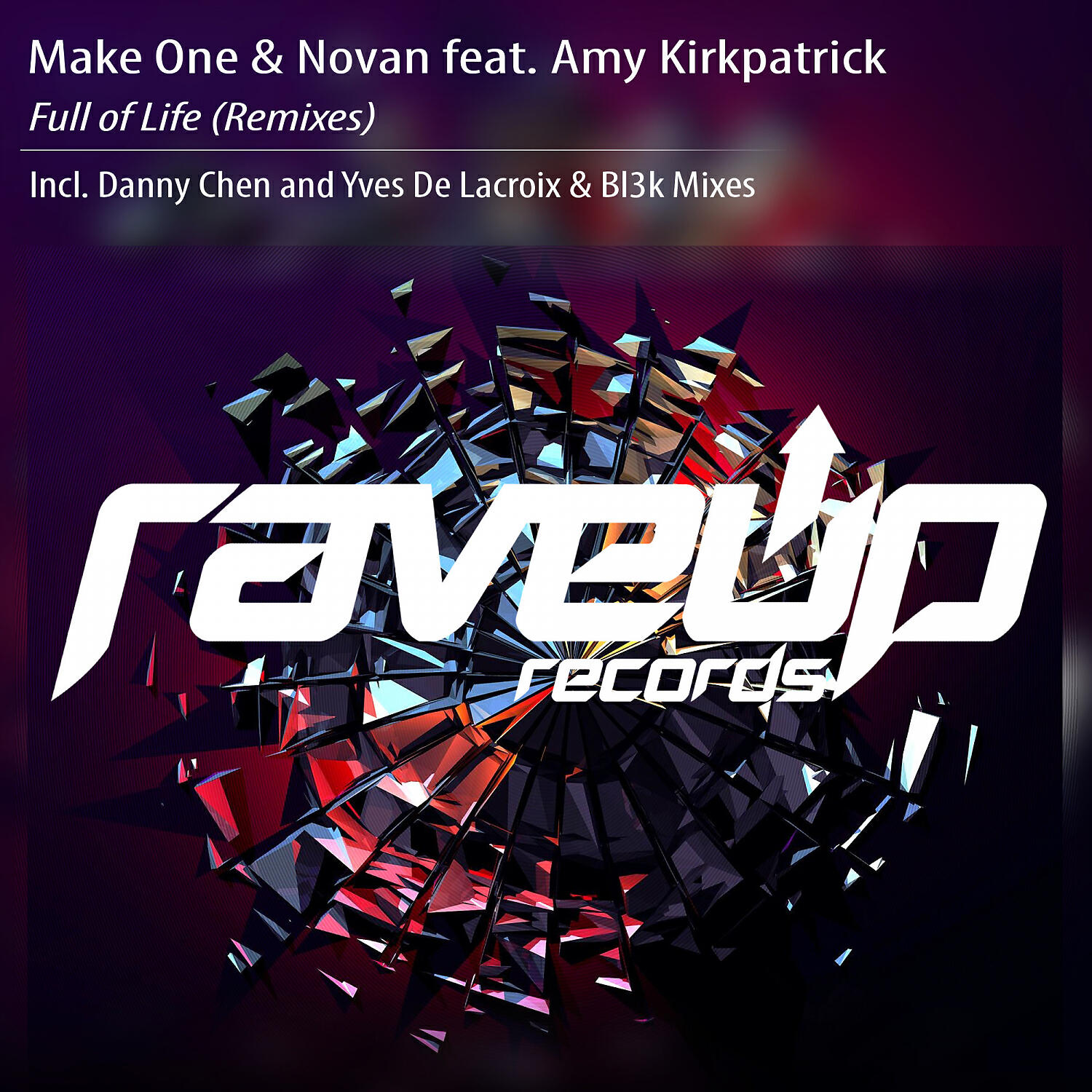 Make One - Full of Life (feat. Amy Kirkpatrick) (Yves De Lacroix & Bl3k Remix)