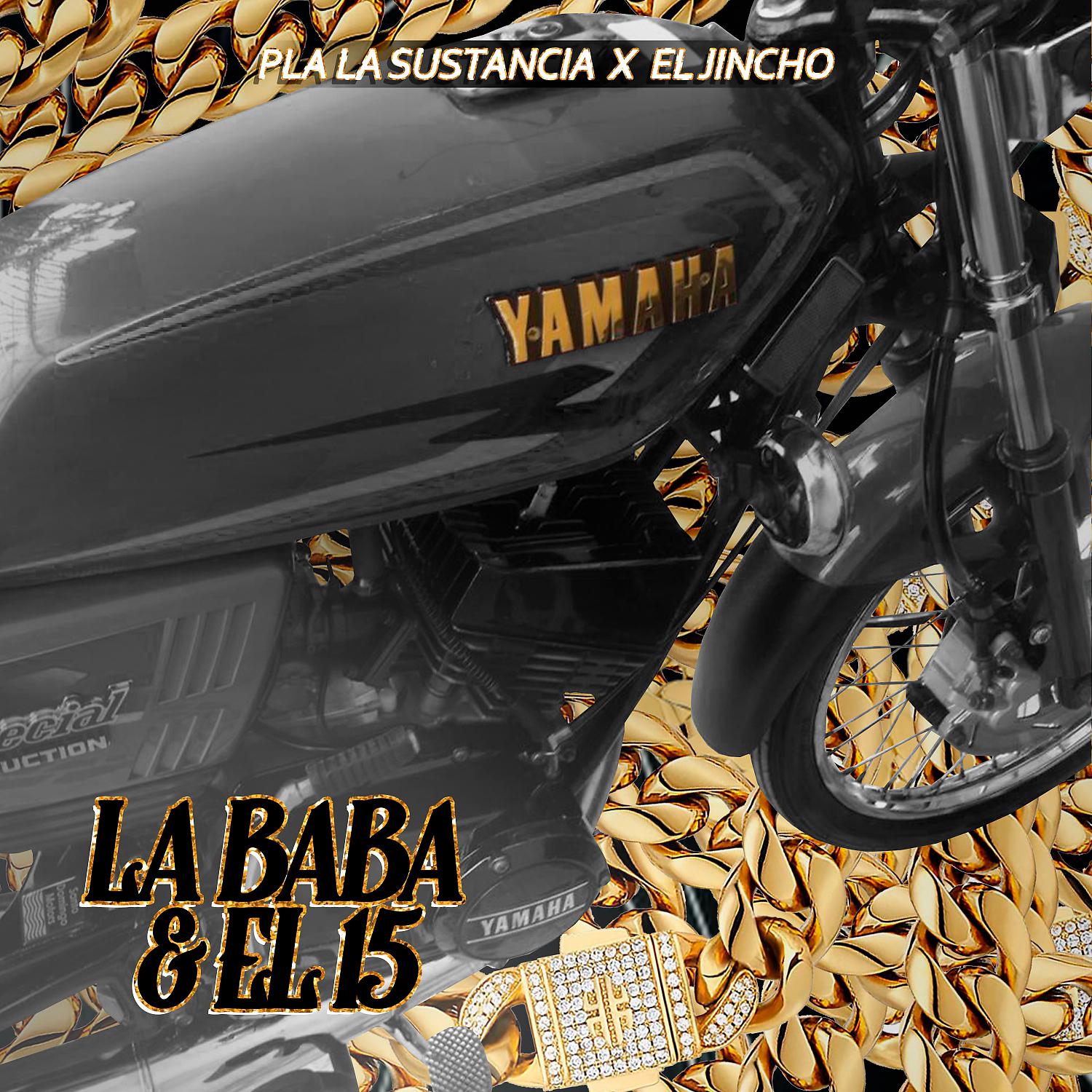 Постер альбома La Baba Y El 15