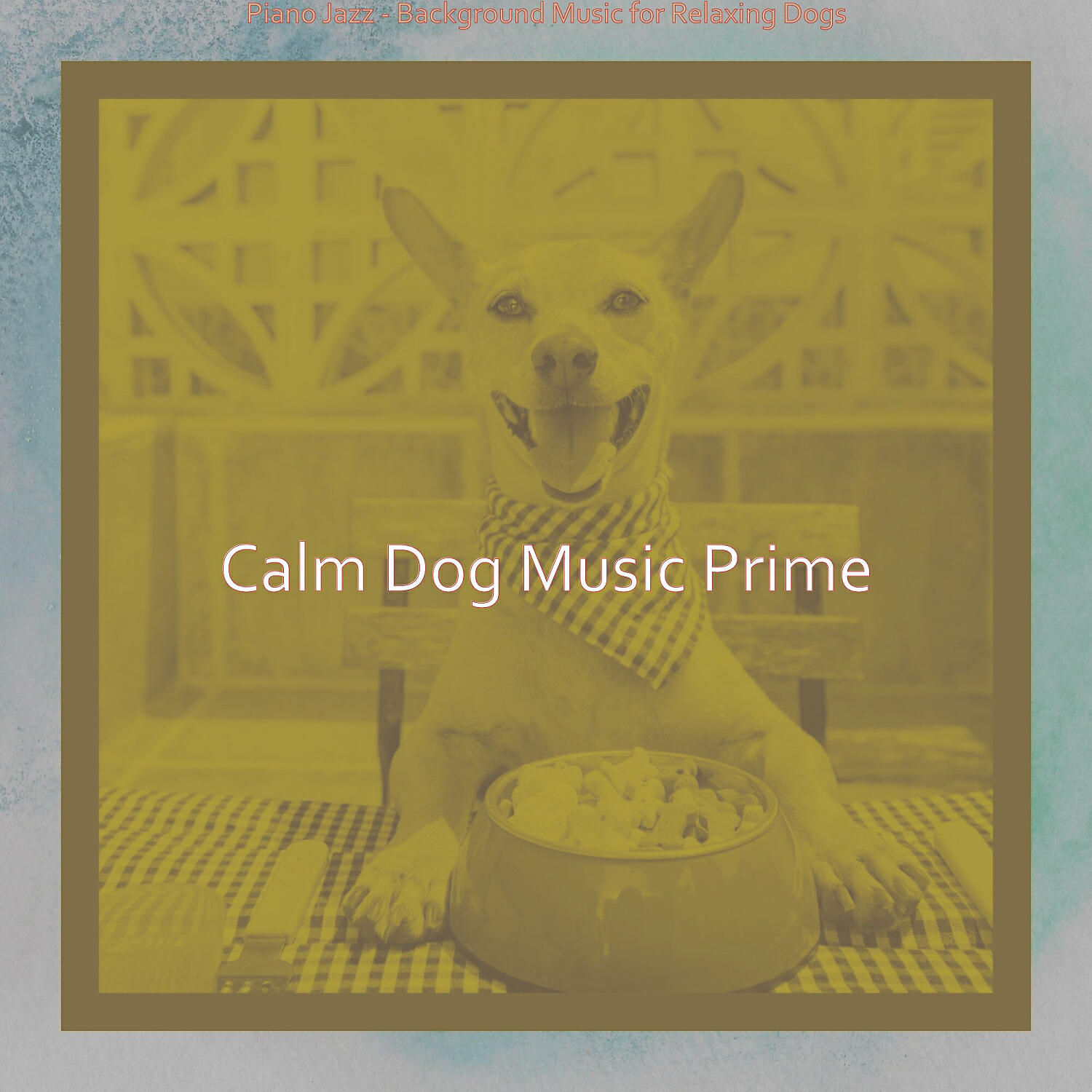 Calm Dog Music Prime - Tranquil Backdrops for Doggies
